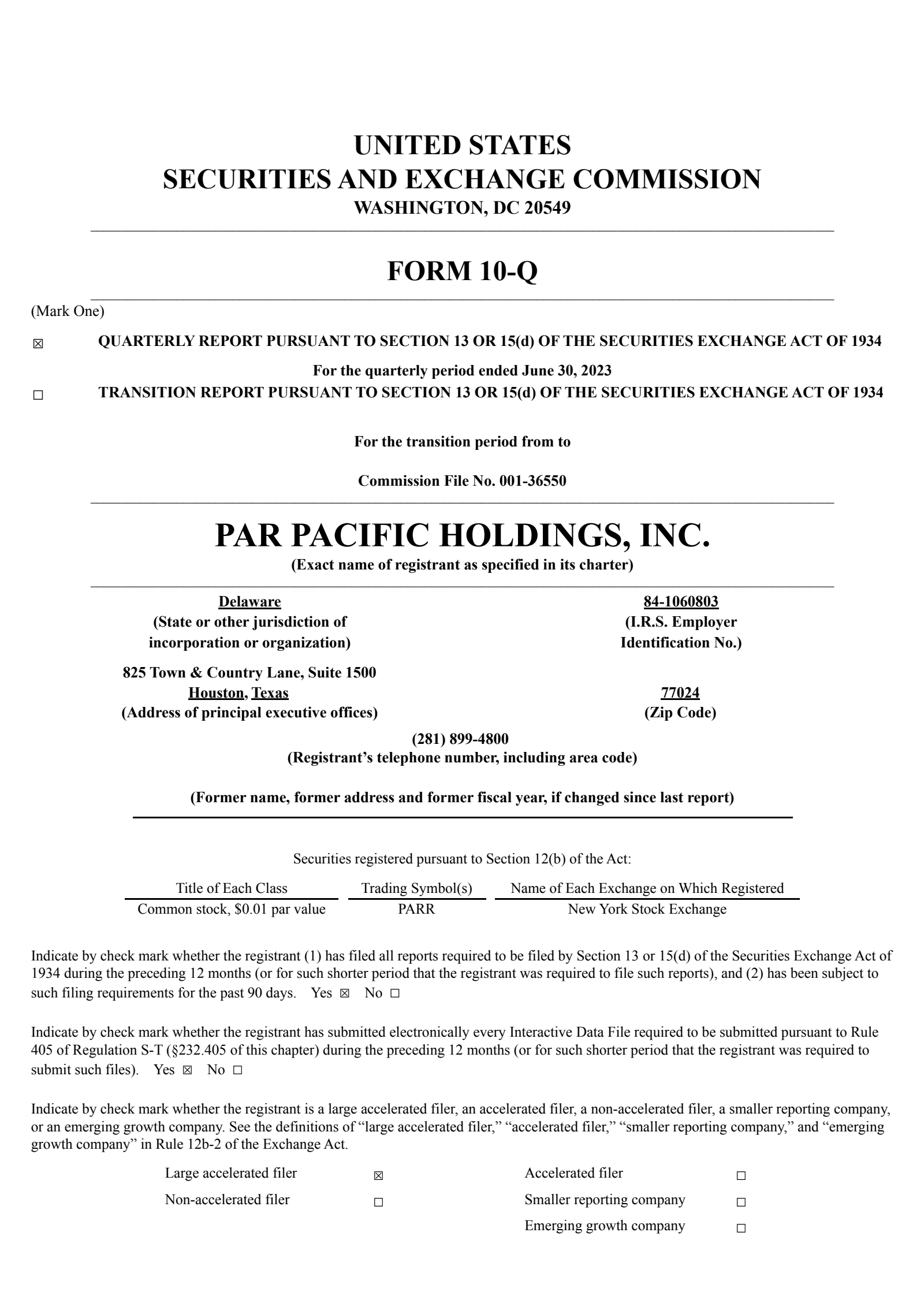 Par Pacific's Q2 2023 Quarterly report