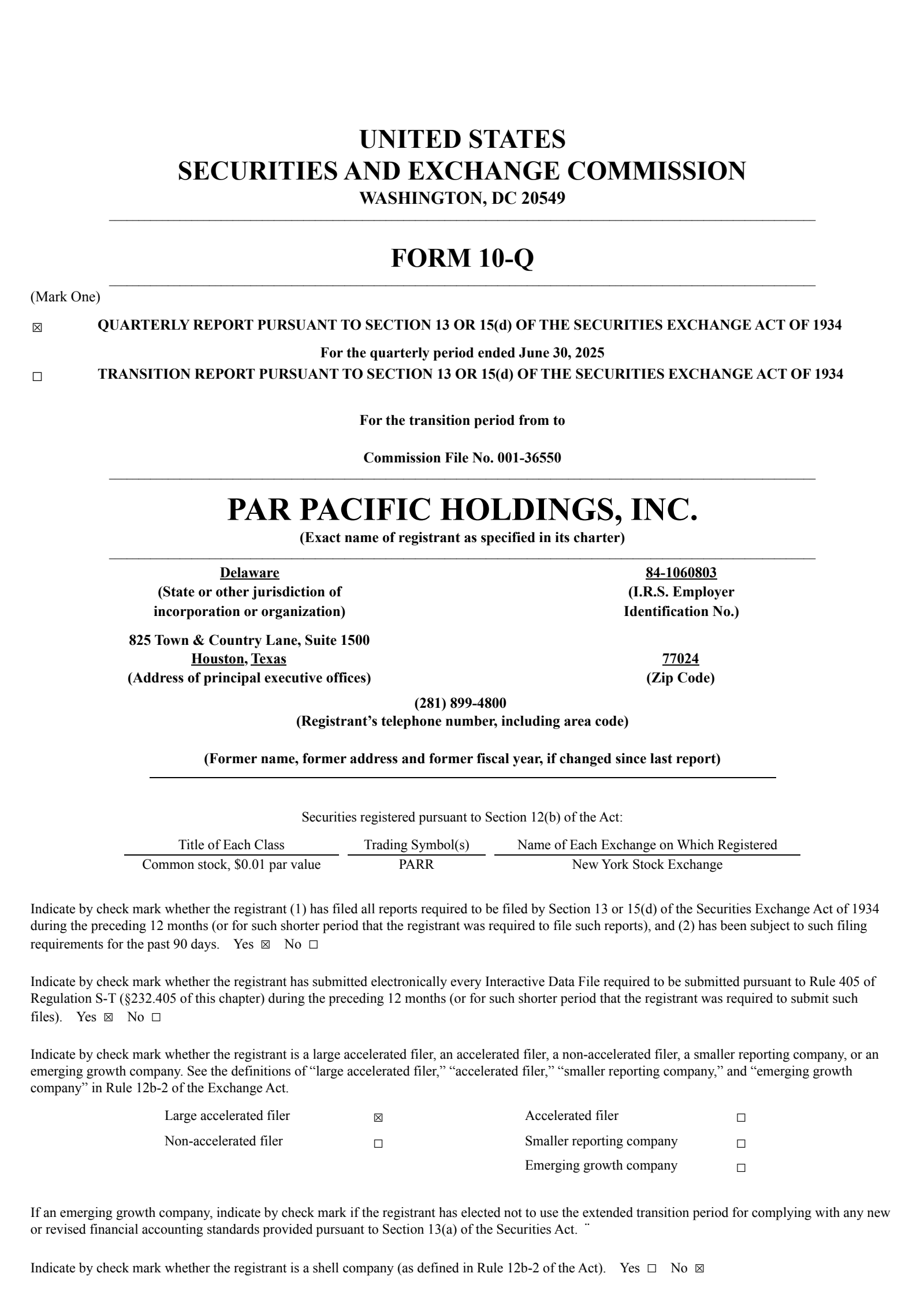 Par Pacific's Q2 2025 Quarterly report