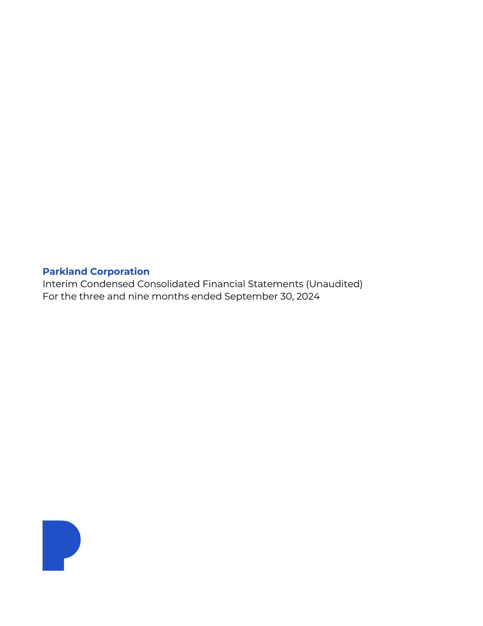 Parkland's Q3 2024 Interim report