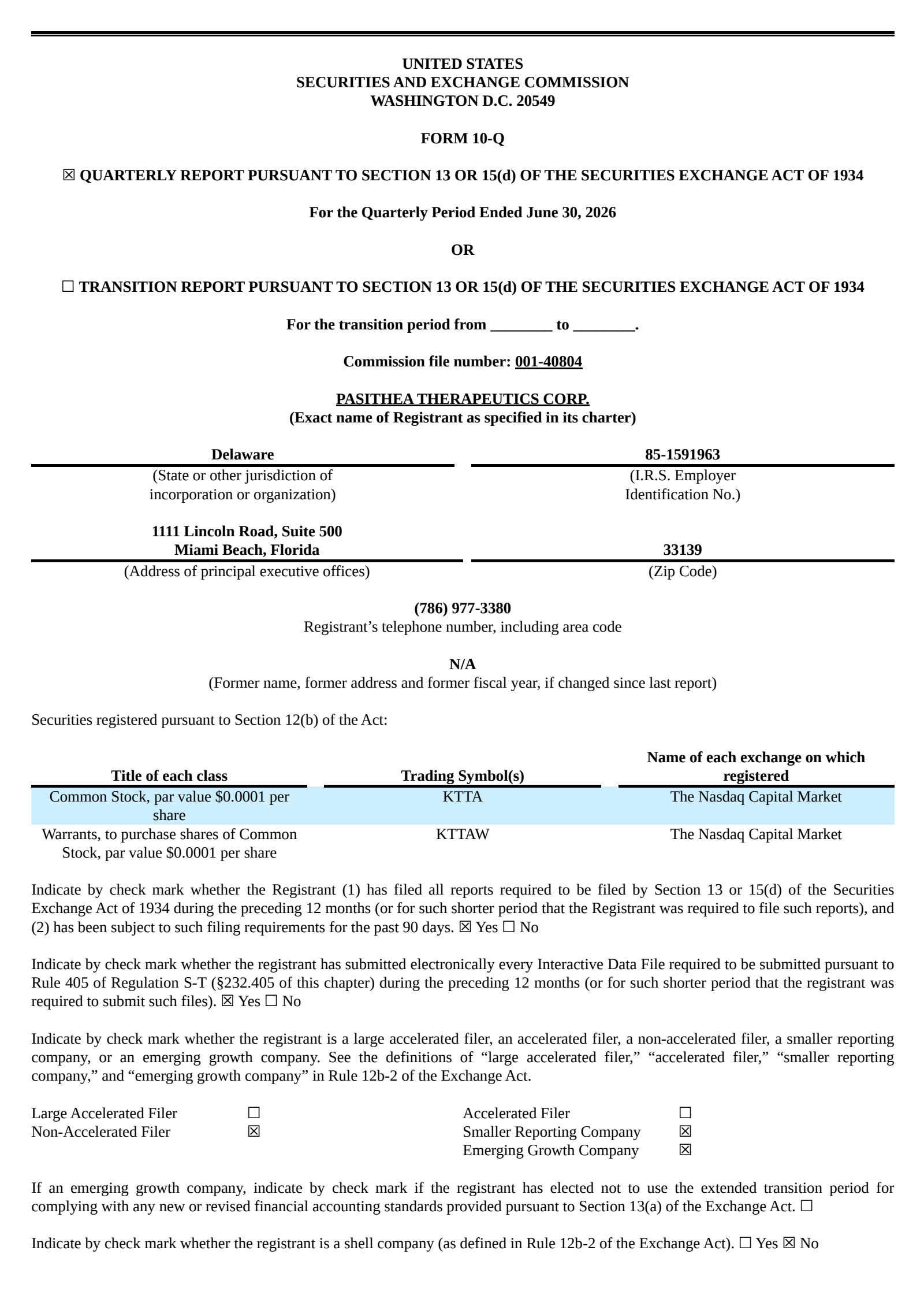 Pasithea Therapeutics' Q2 2026 Quarterly report