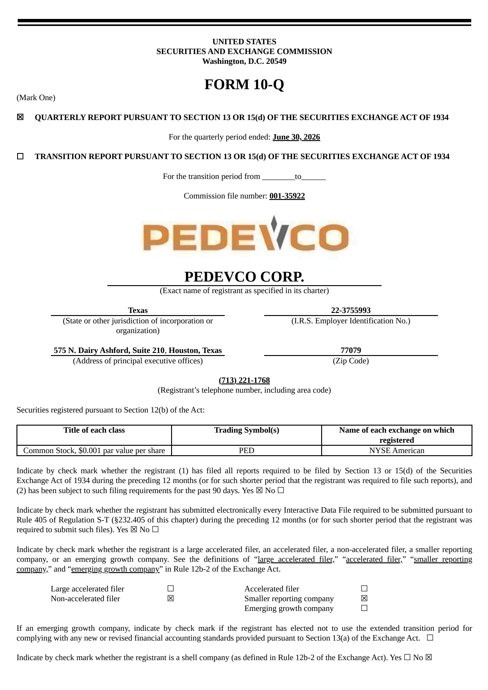 Pedevco's Q2 2026 Quarterly report