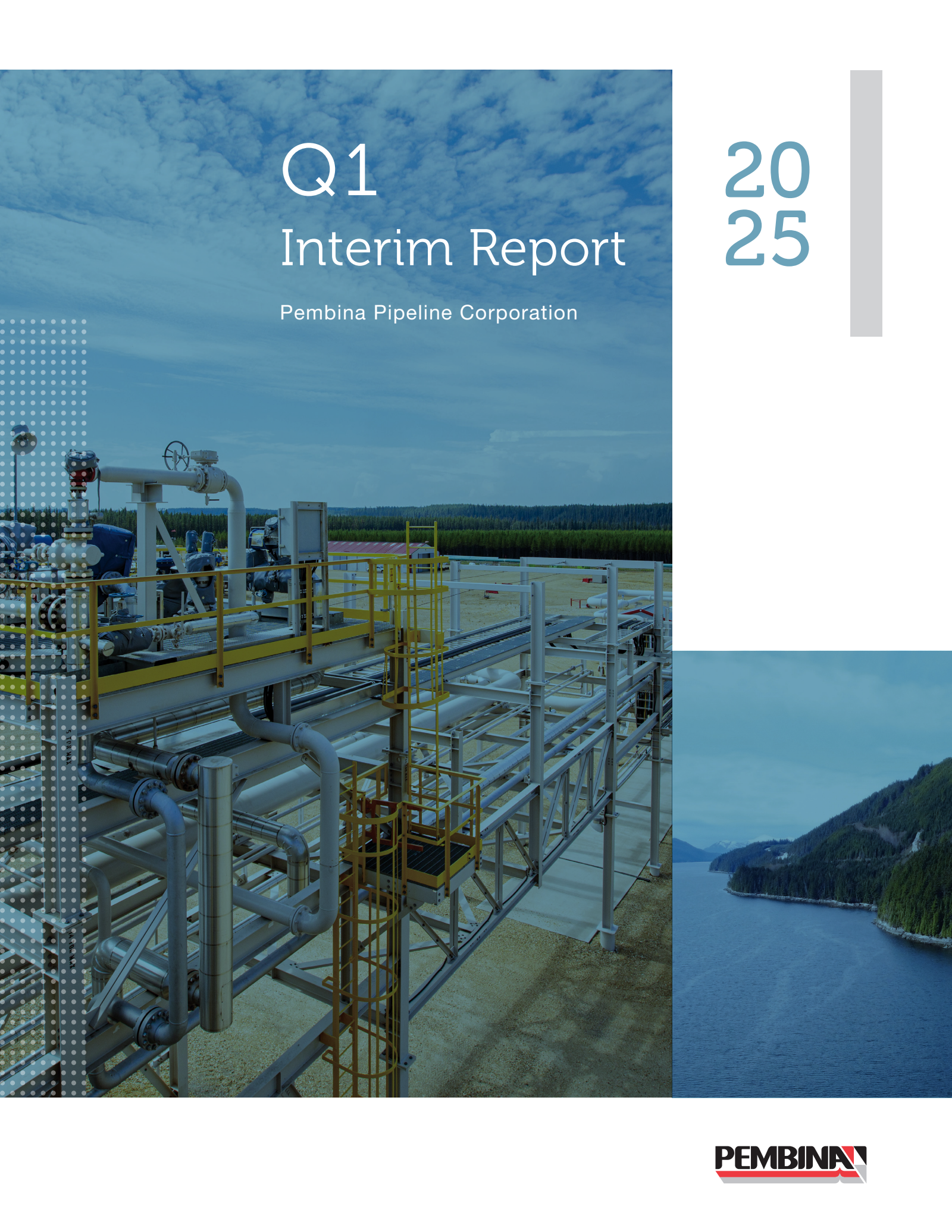 Pembina Pipeline's Q1 2025 Interim report