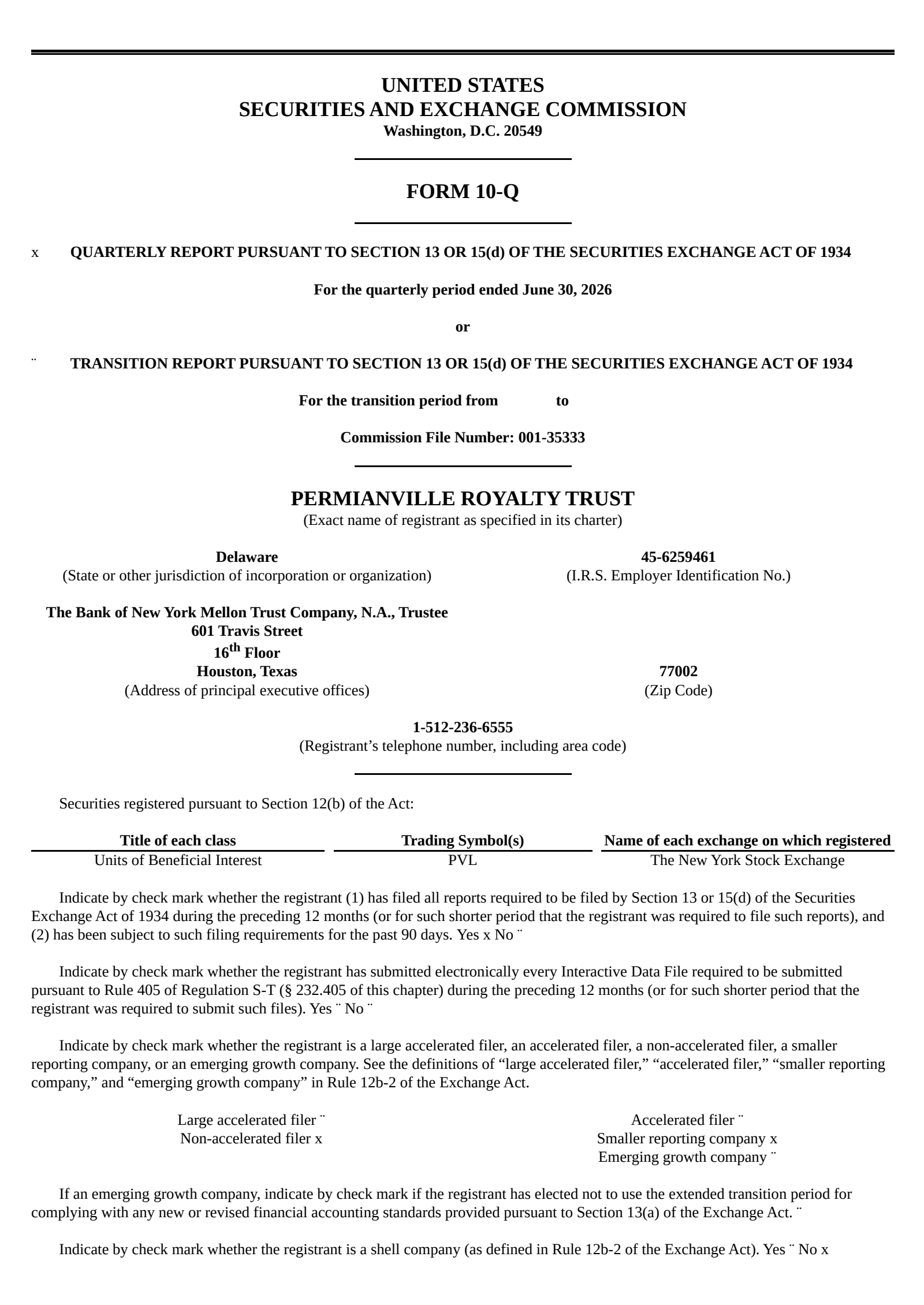 Permianville Royalty Trust's Q2 2026 Quarterly report