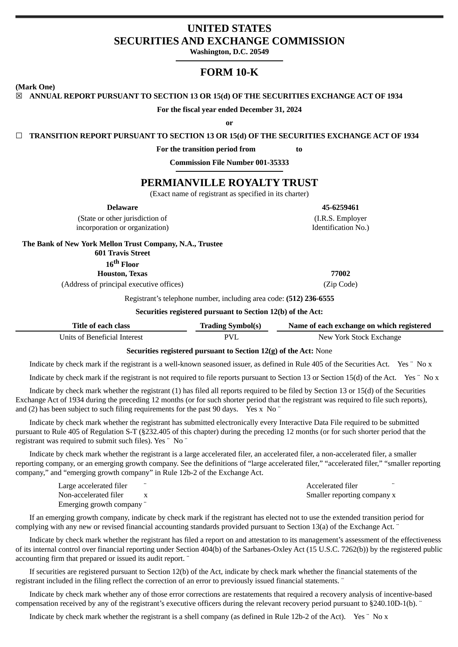 Permianville Royalty Trust's Q4 2024 Annual report