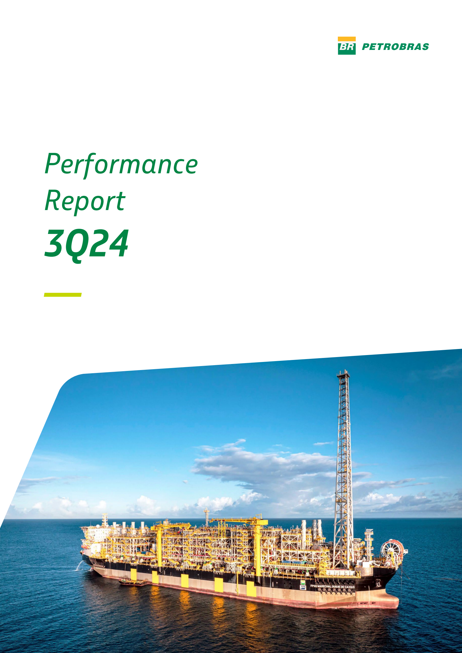 Petroleo Brasileiro S.A.- Petrobras' Q3 2024 Earnings Release