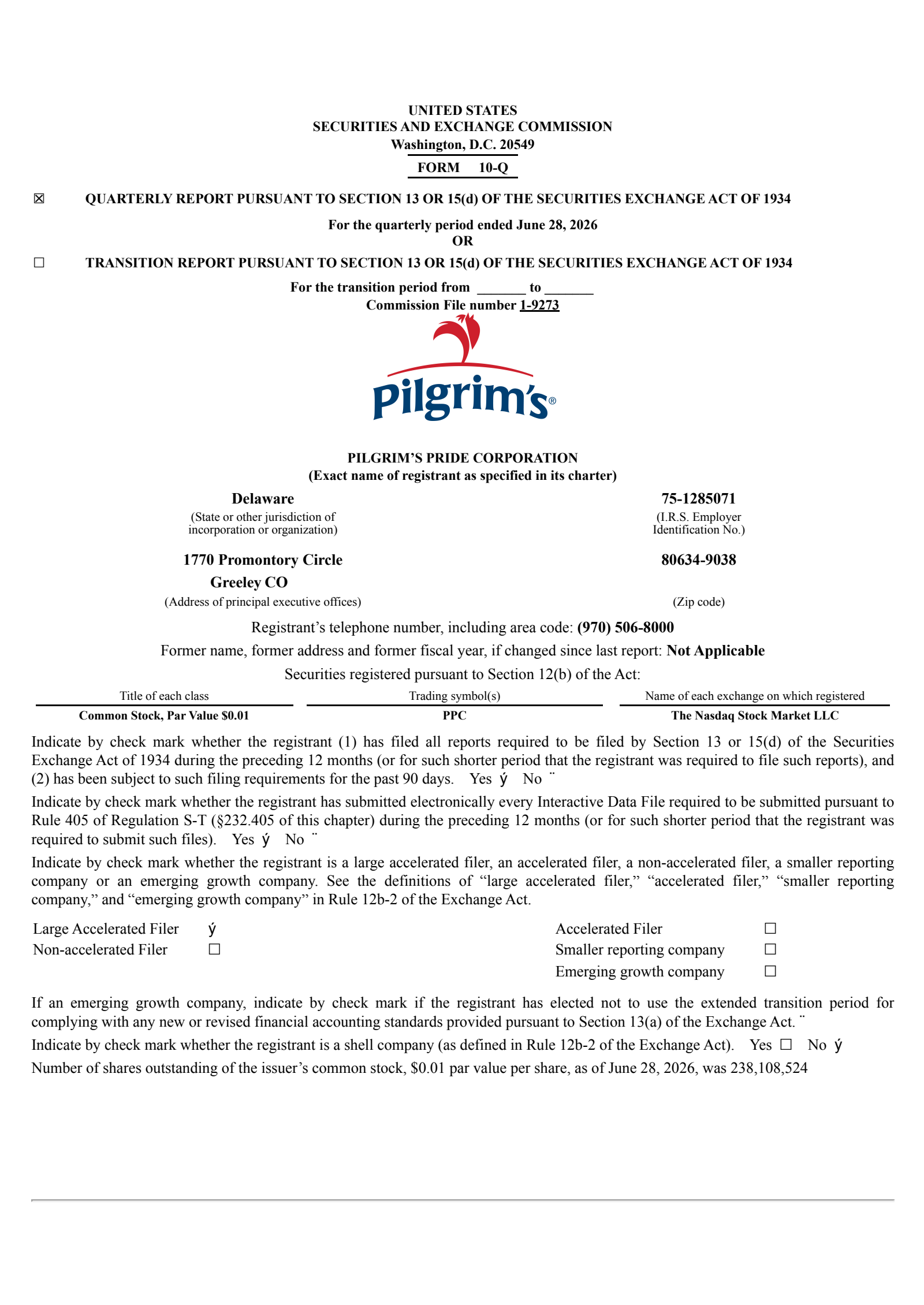 Pilgrim's Pride's Q2 2026 Quarterly report