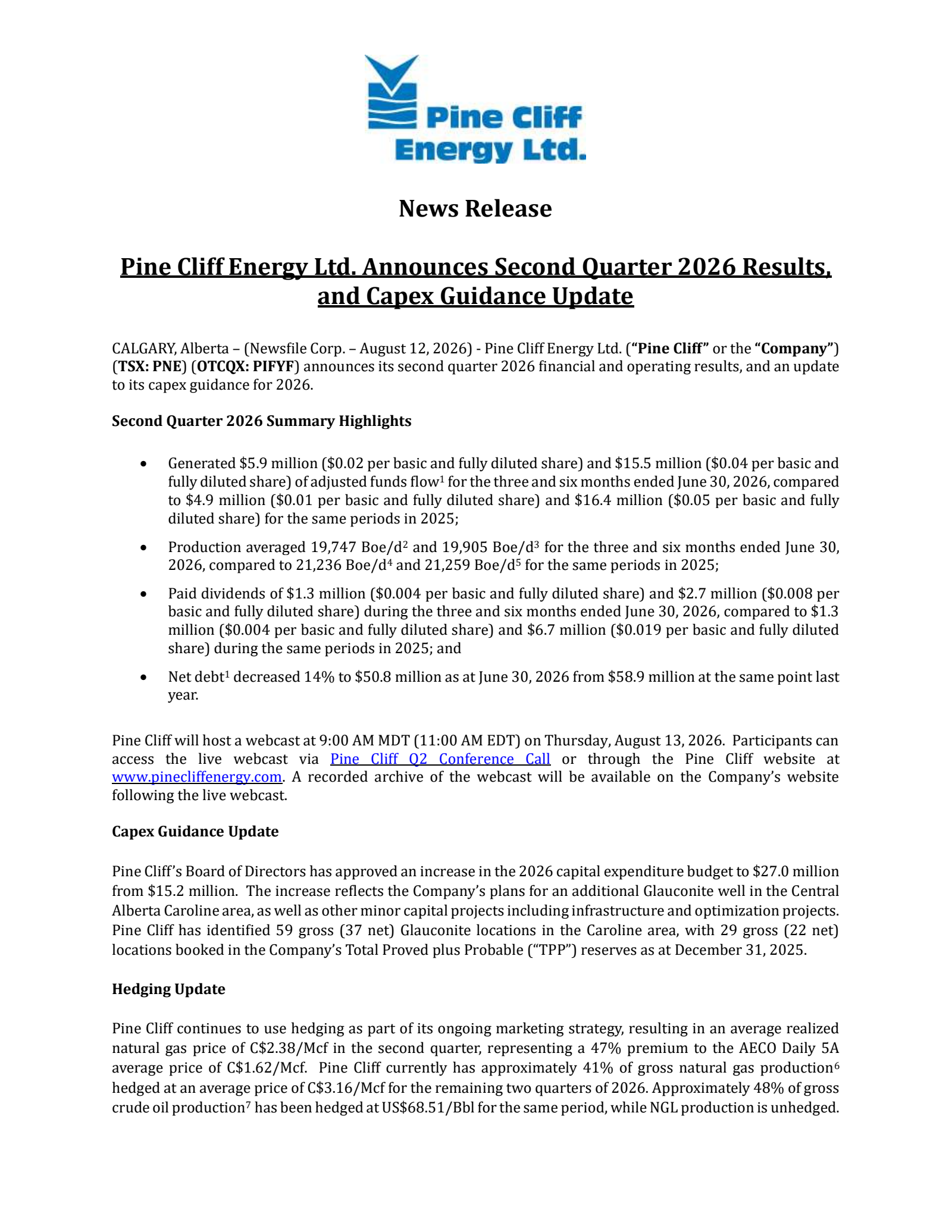 Pine Cliff Energy's Q2 2026 Press Release