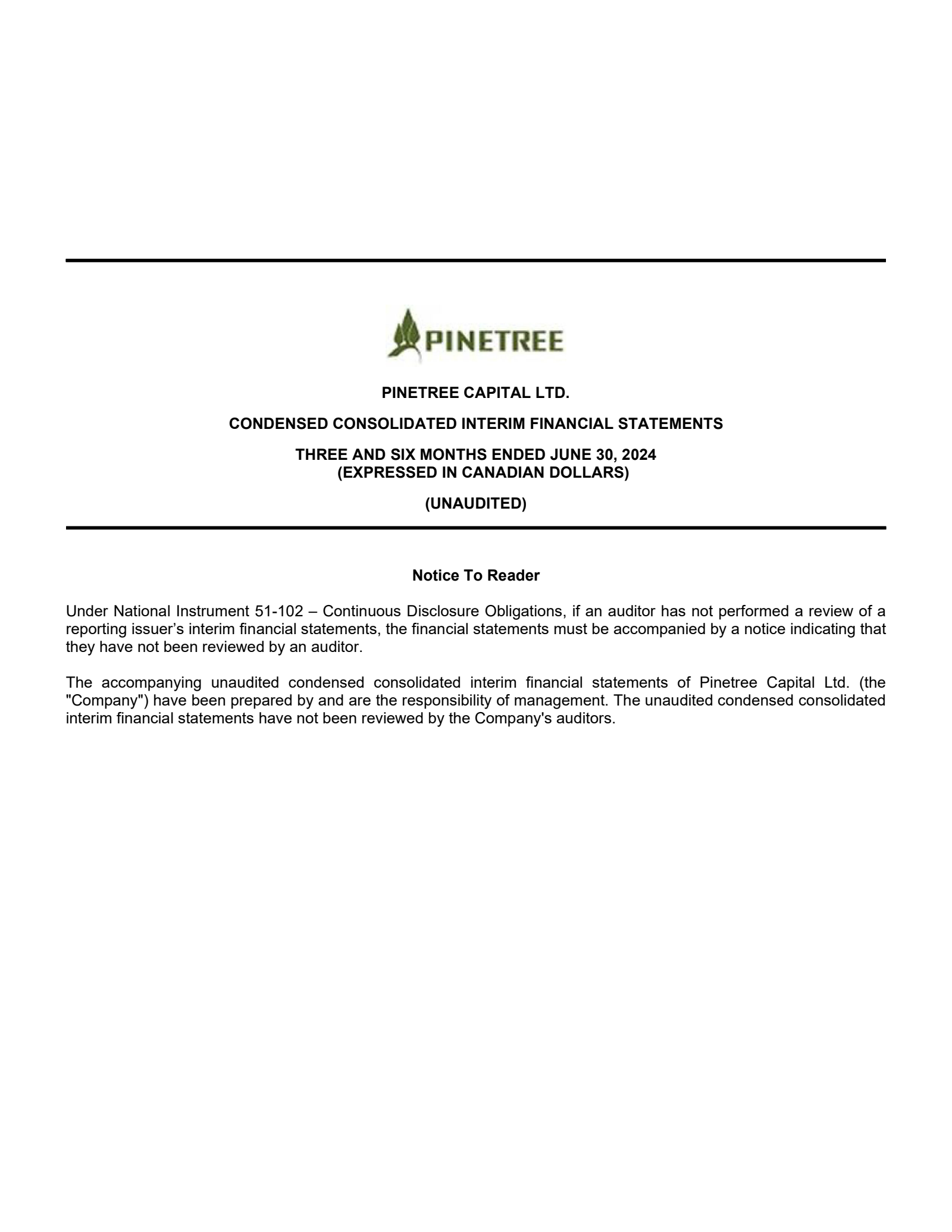 Pinetree Capital's Q2 2024 Interim report