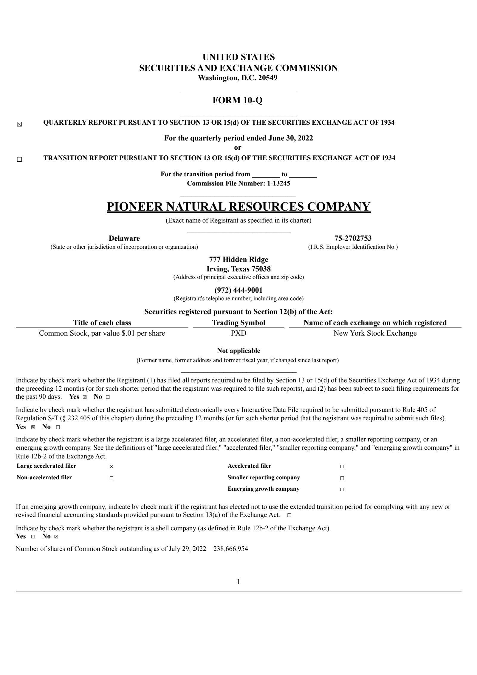 Pioneer Natural Resources' Q2 2022 Quarterly report