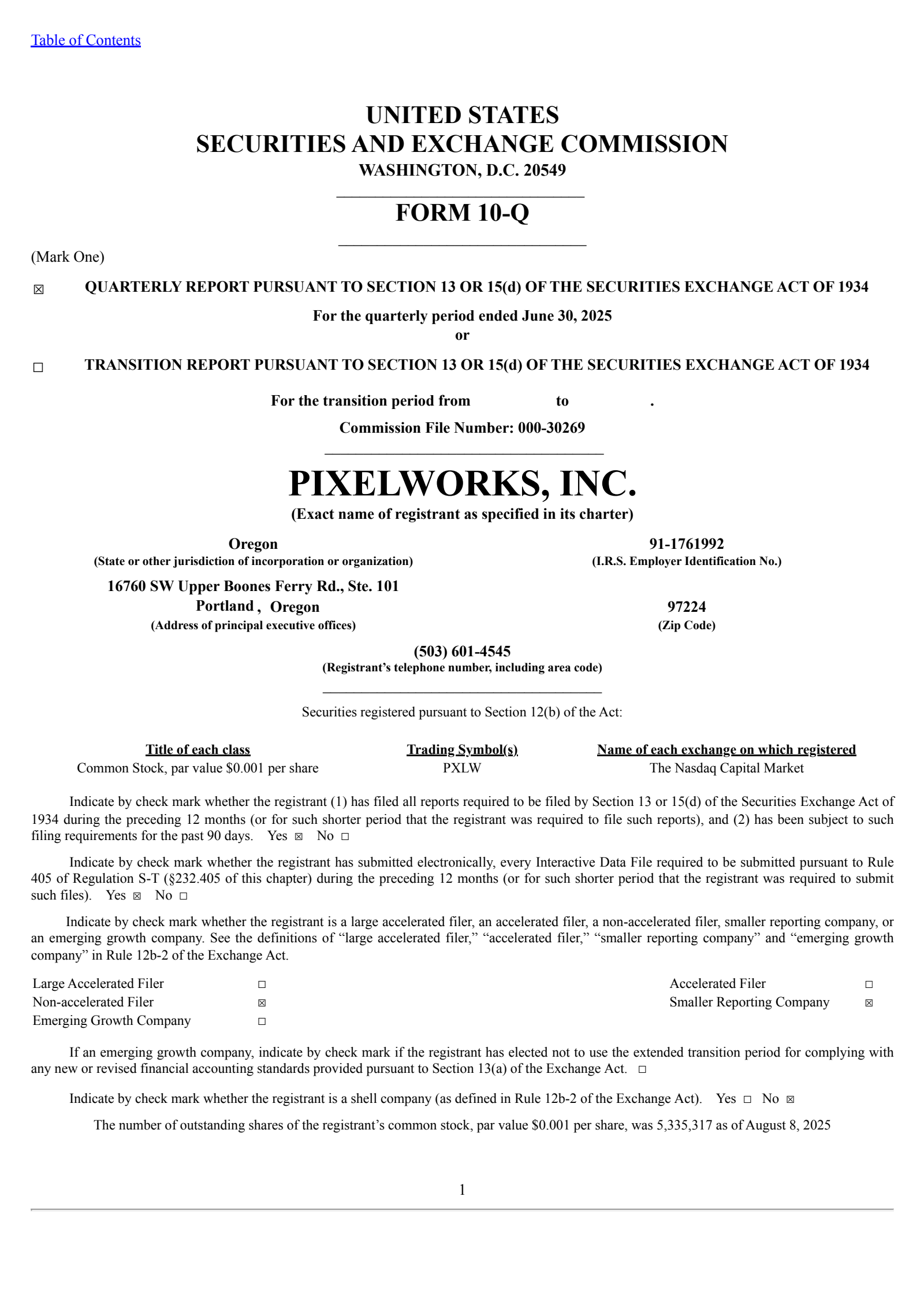 Pixelworks' Q2 2025 Quarterly report
