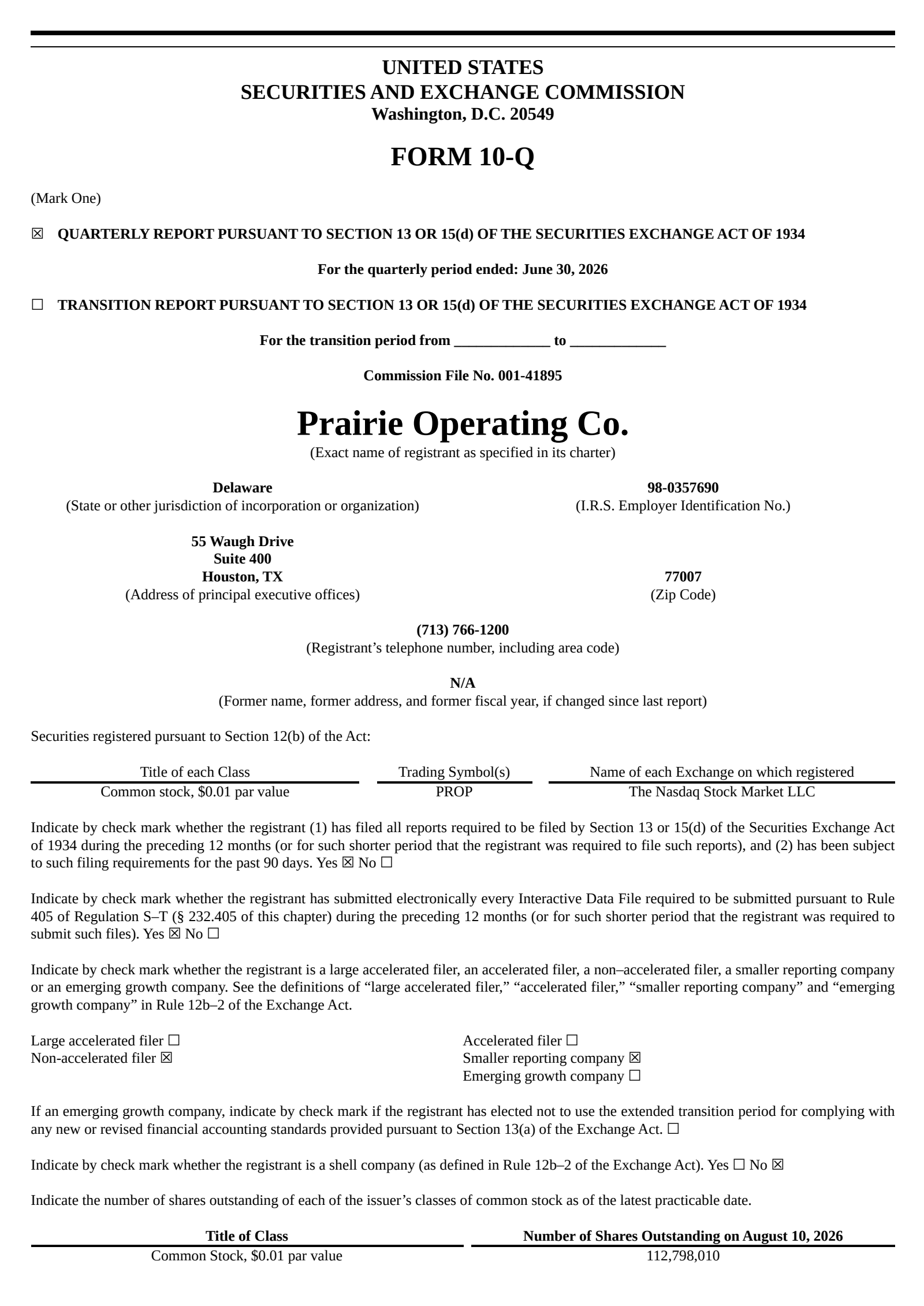 Prairie Operating's Q2 2026 Quarterly report