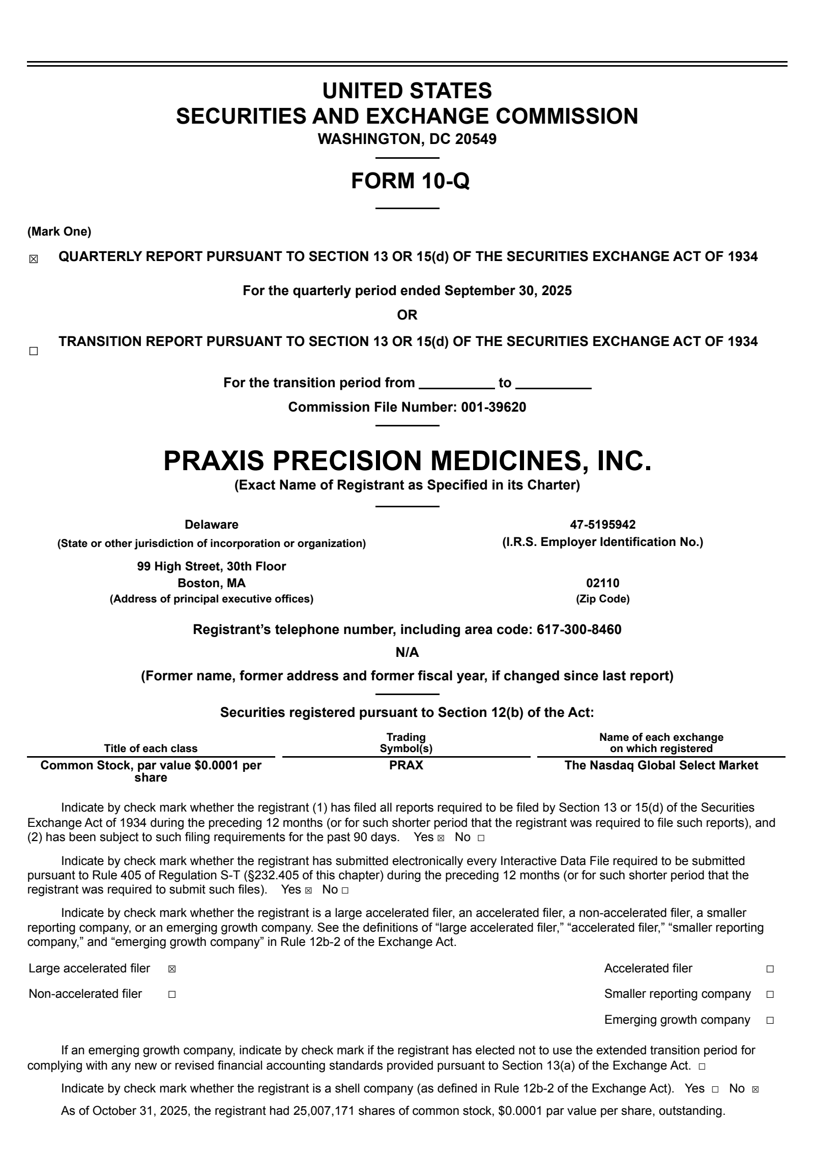Praxis Precision Medicines' Q3 2025 Quarterly Report