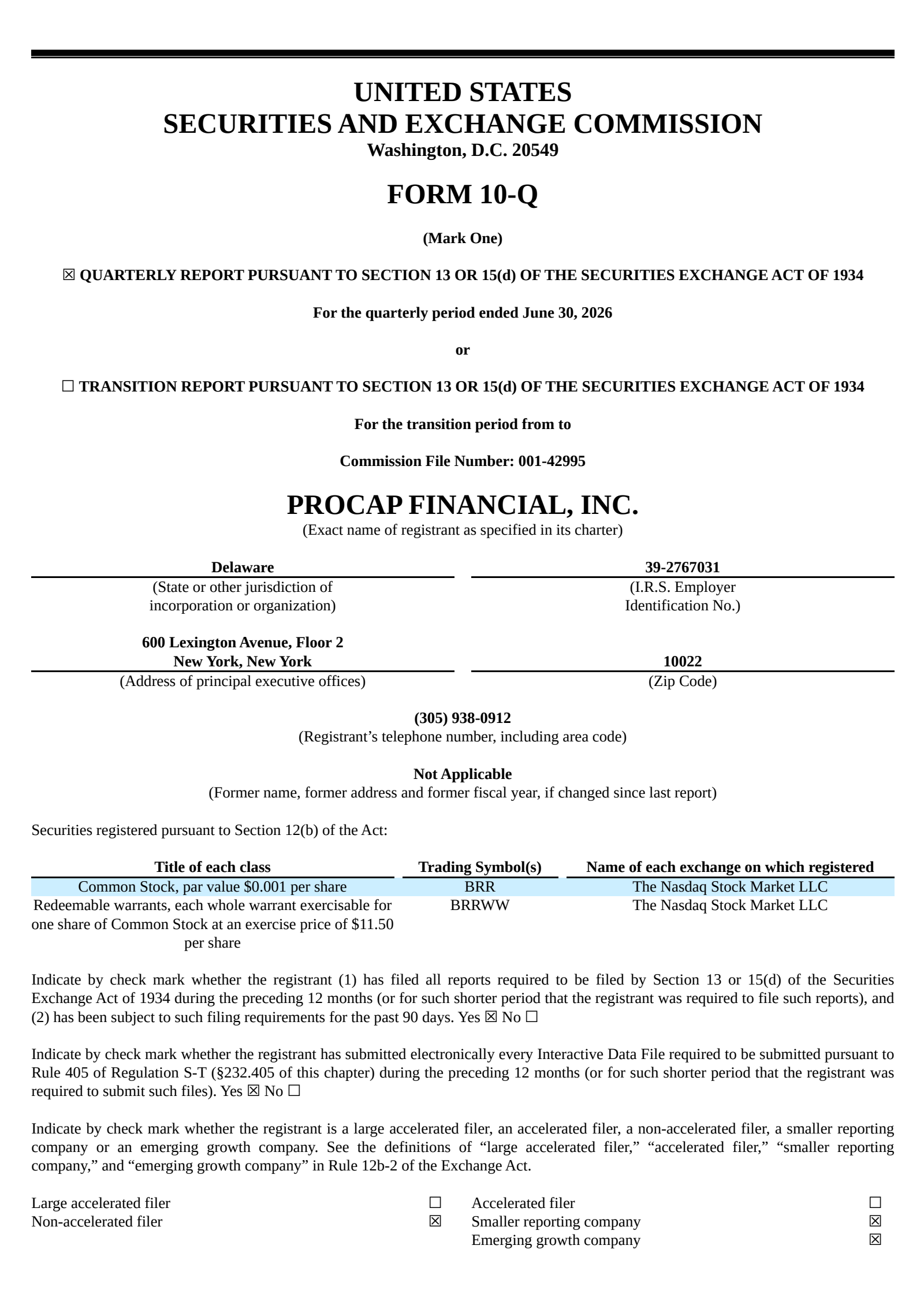 Procap Financial's Q2 2026 Quarterly report