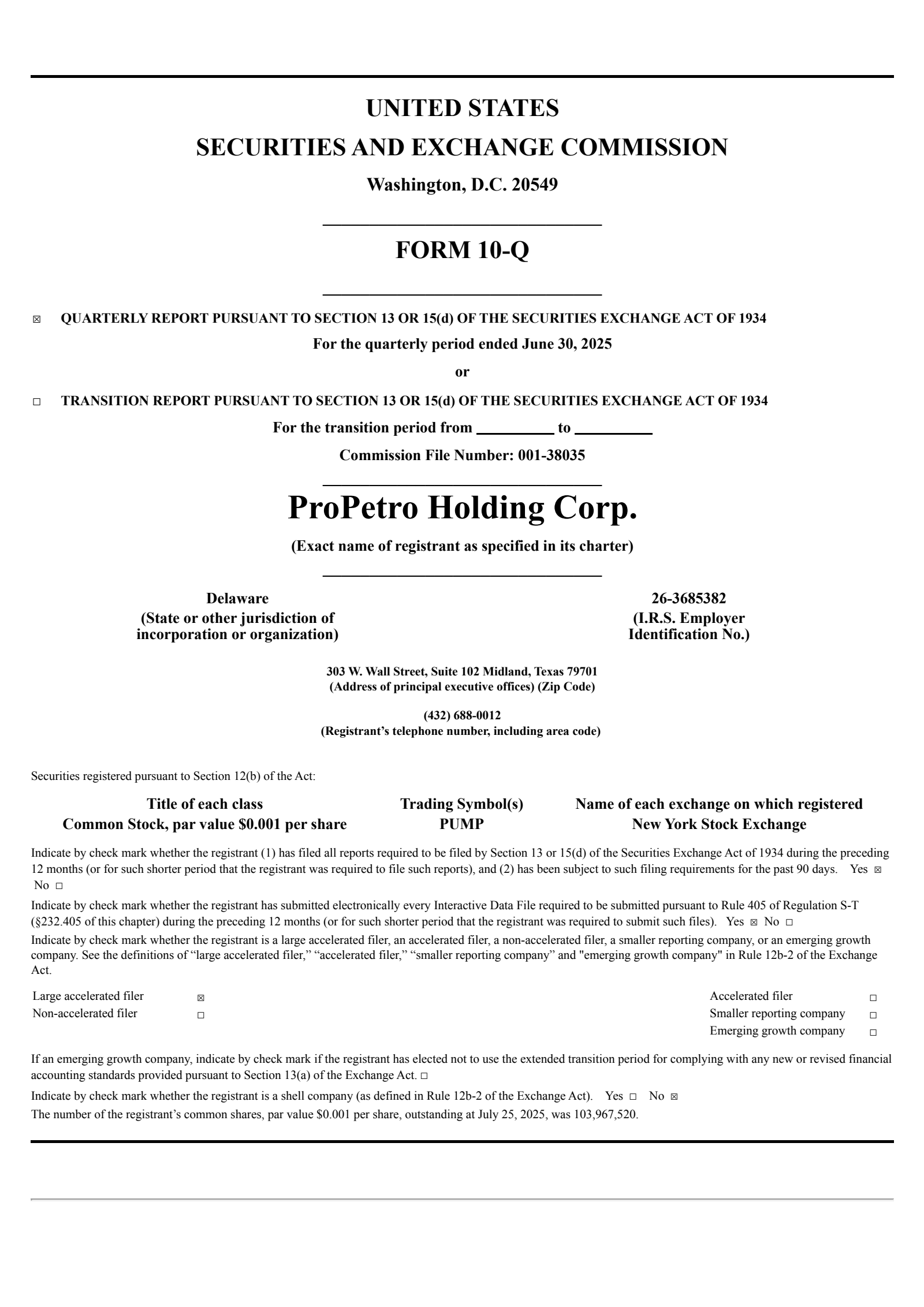 ProPetro's Q2 2025 Quarterly report