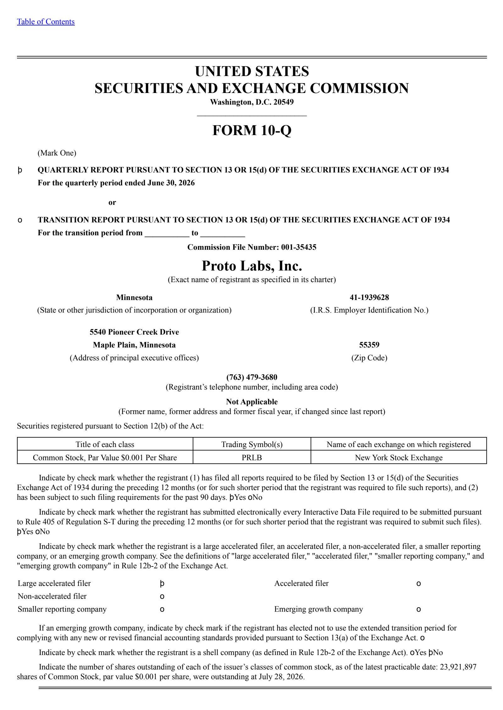 Proto Labs' Q2 2026 Quarterly report
