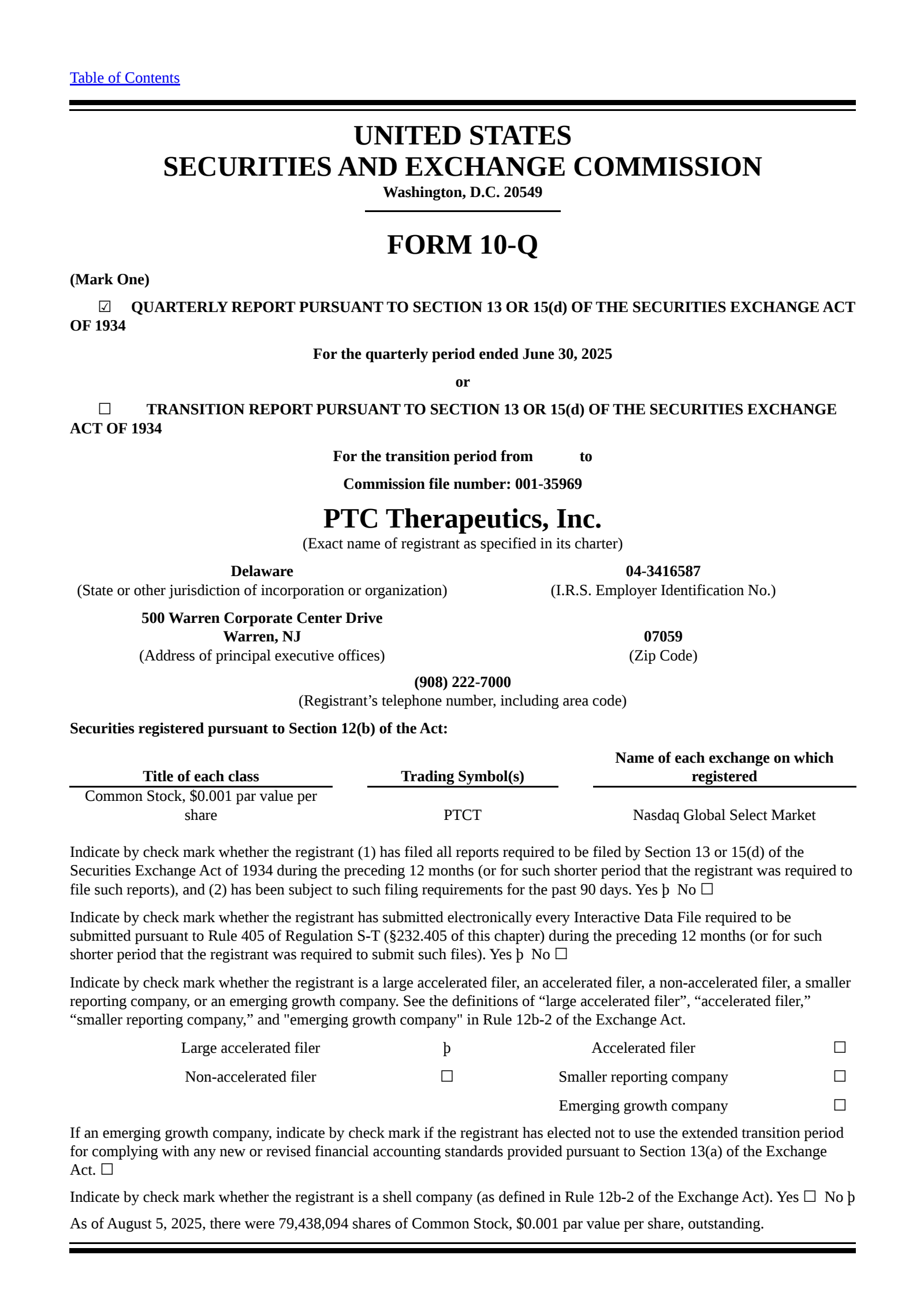 PTC Therapeutics' Q2 2025 Quarterly report