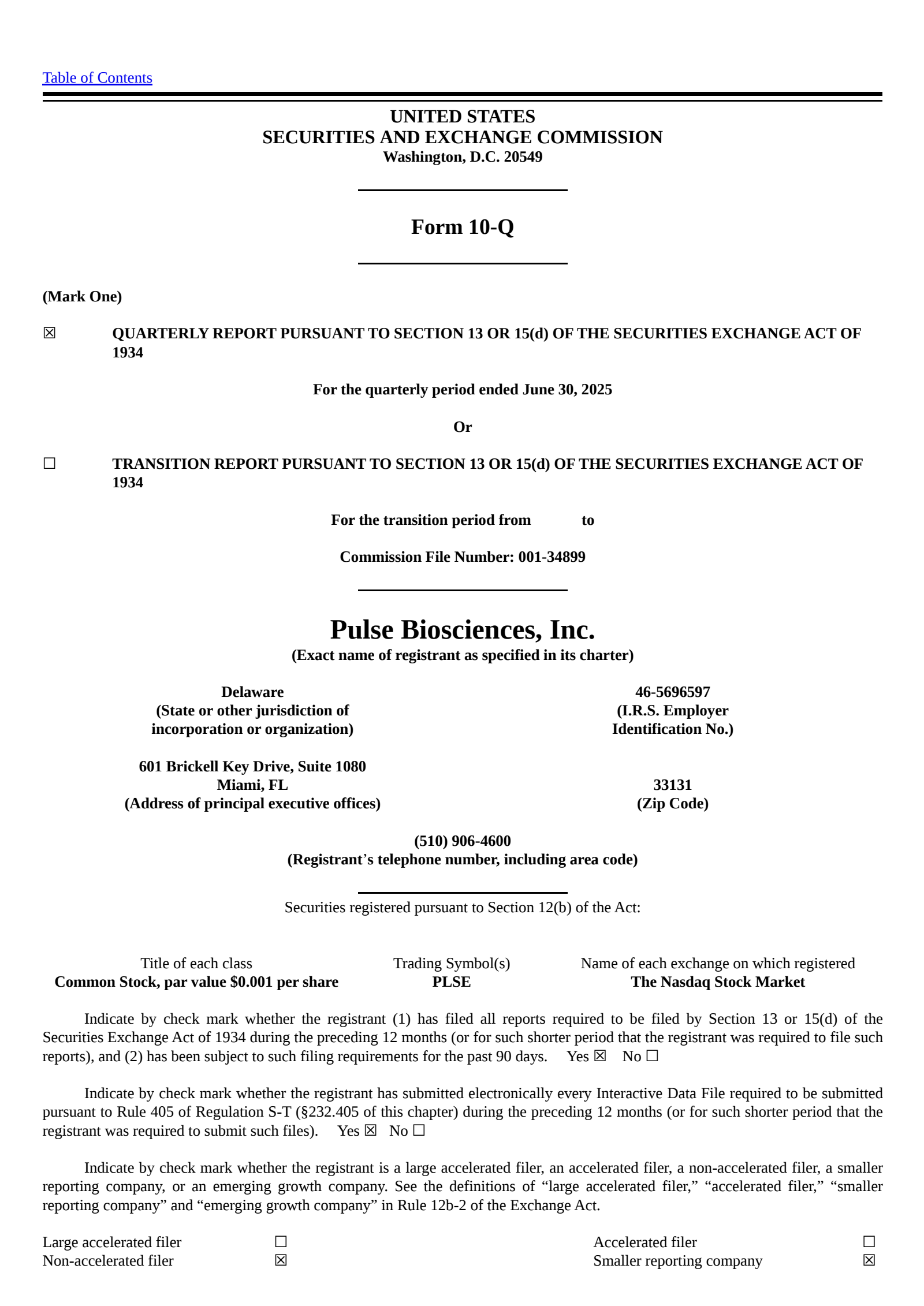 Pulse Biosciences' Q2 2025 Quarterly report