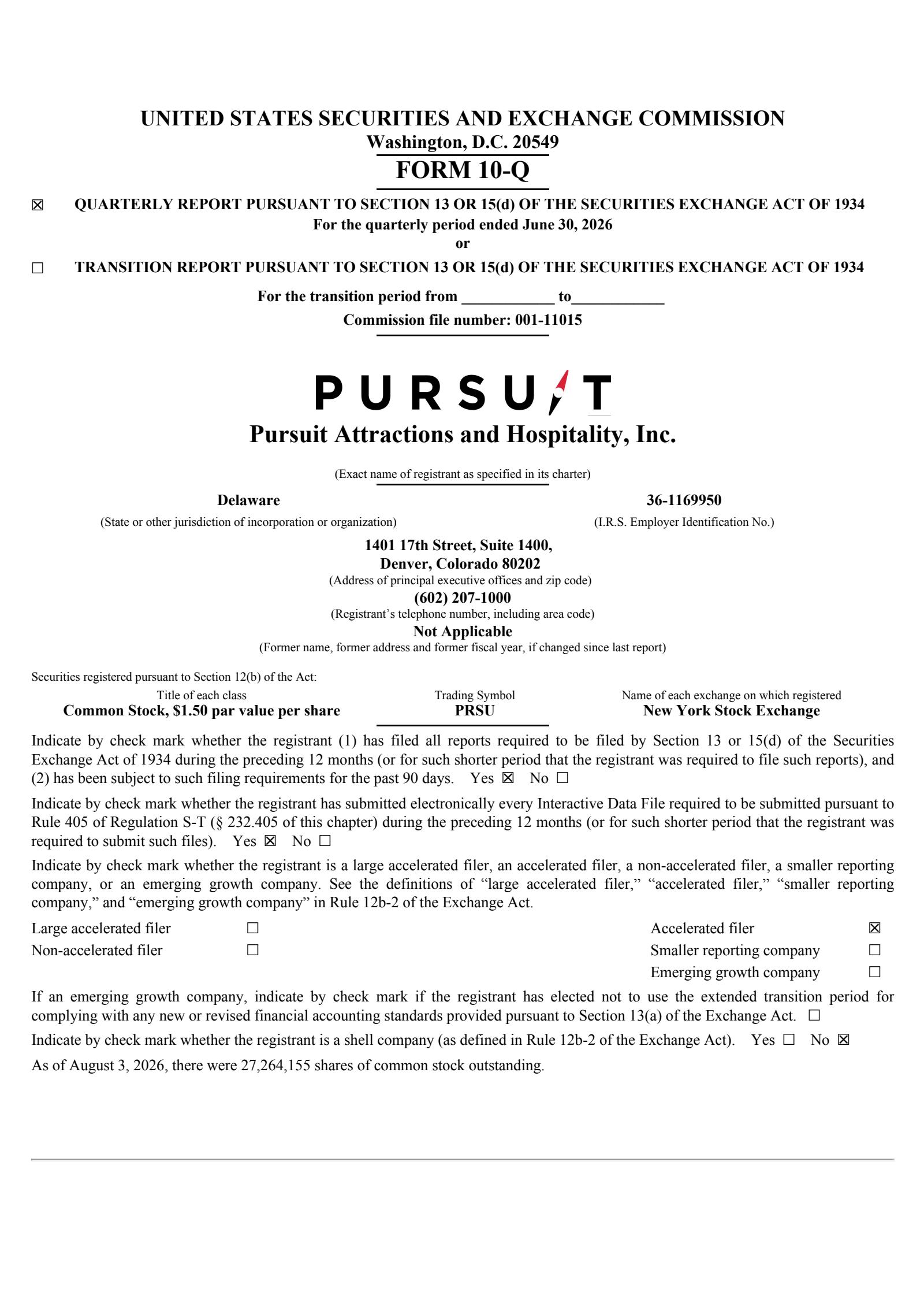 Pursuit Attractions and Hospitality's Q2 2026 Quarterly report