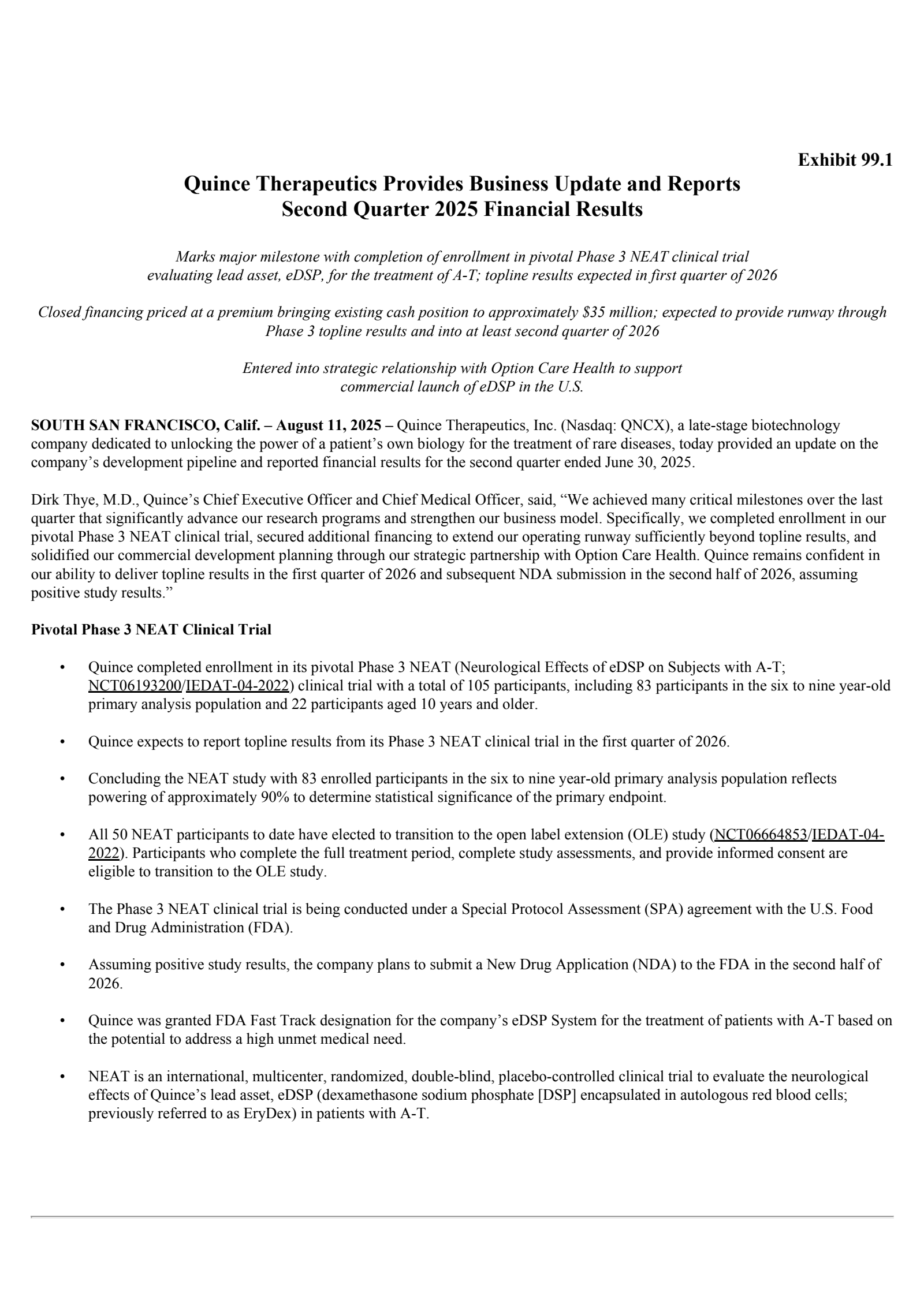 Quince Therapeutics' Q2 2025 Press Release