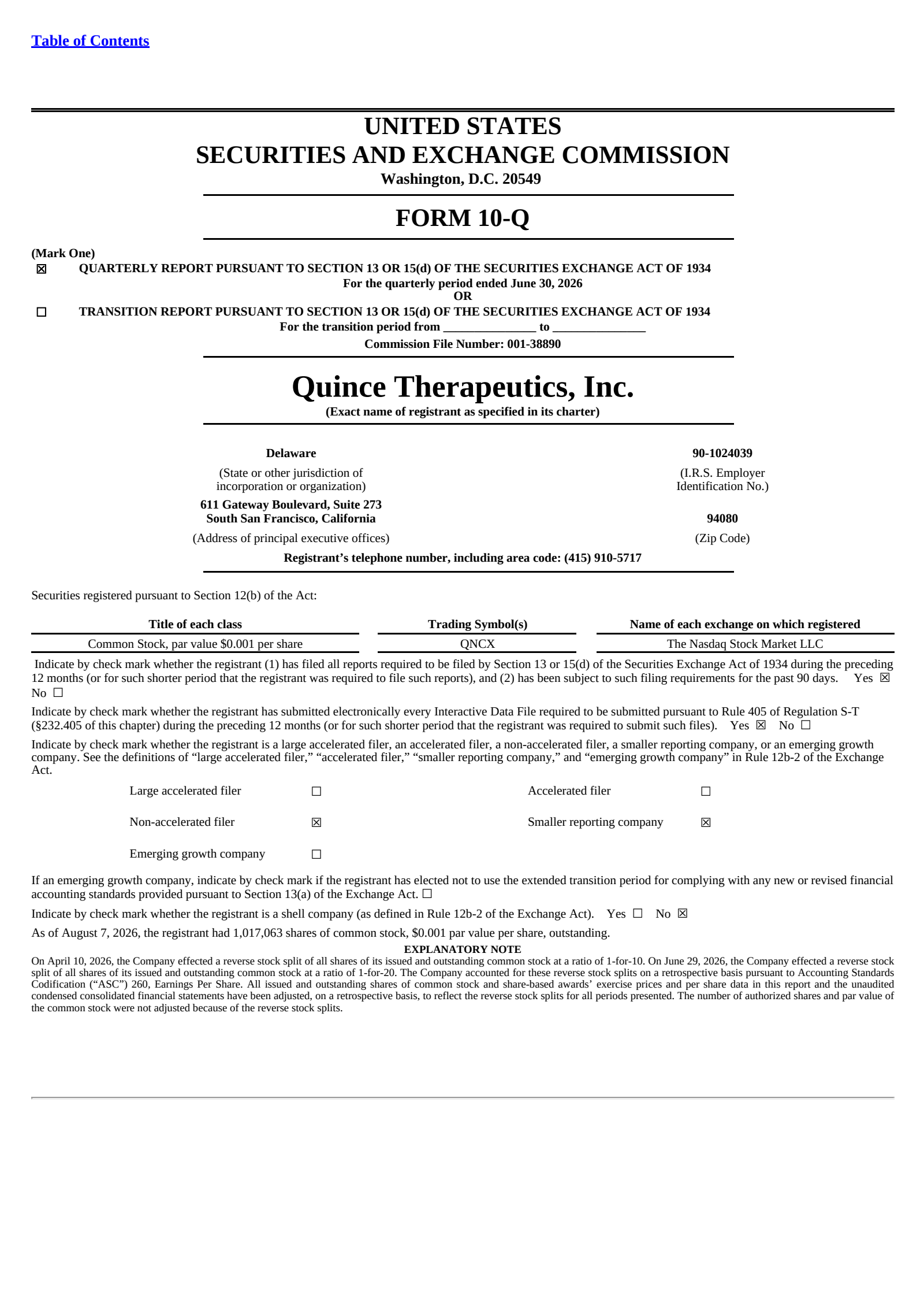 Quince Therapeutics' Q2 2026 Quarterly report