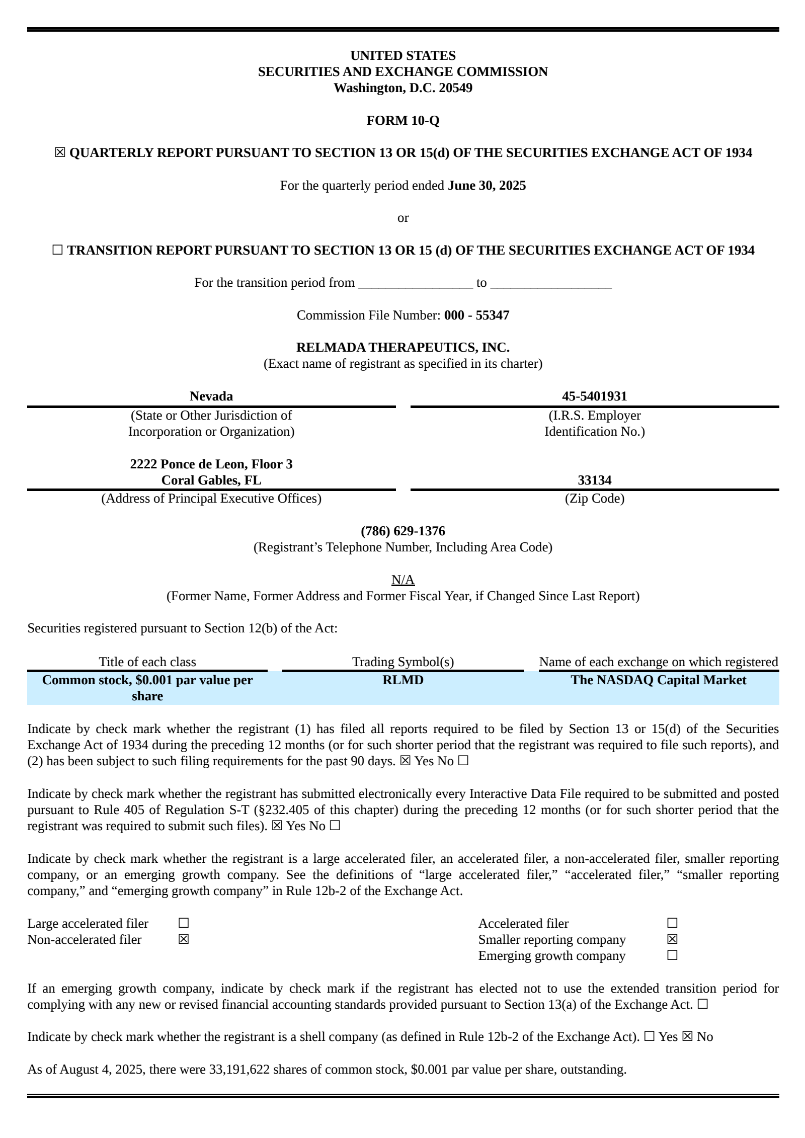 Relmada Therapeutics' Q2 2025 Quarterly report