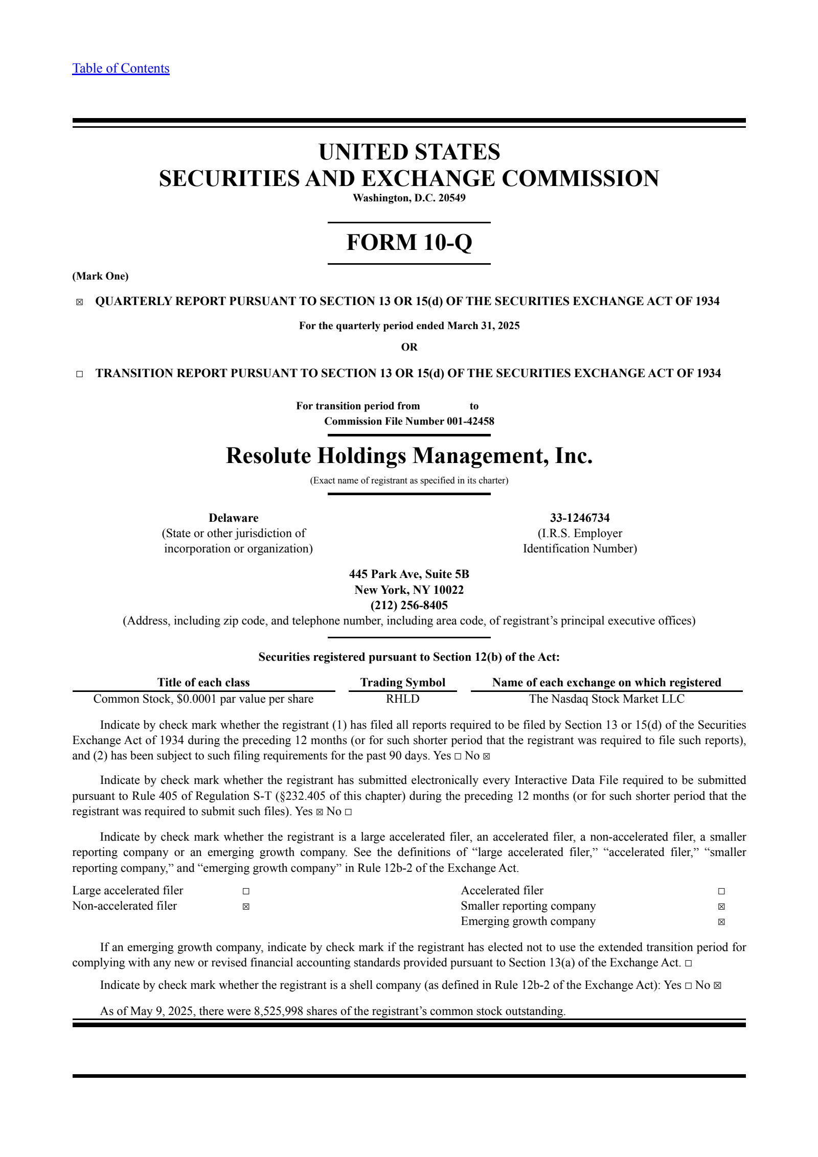 Resolute Holdings Management's Q1 2025 Quarterly Report