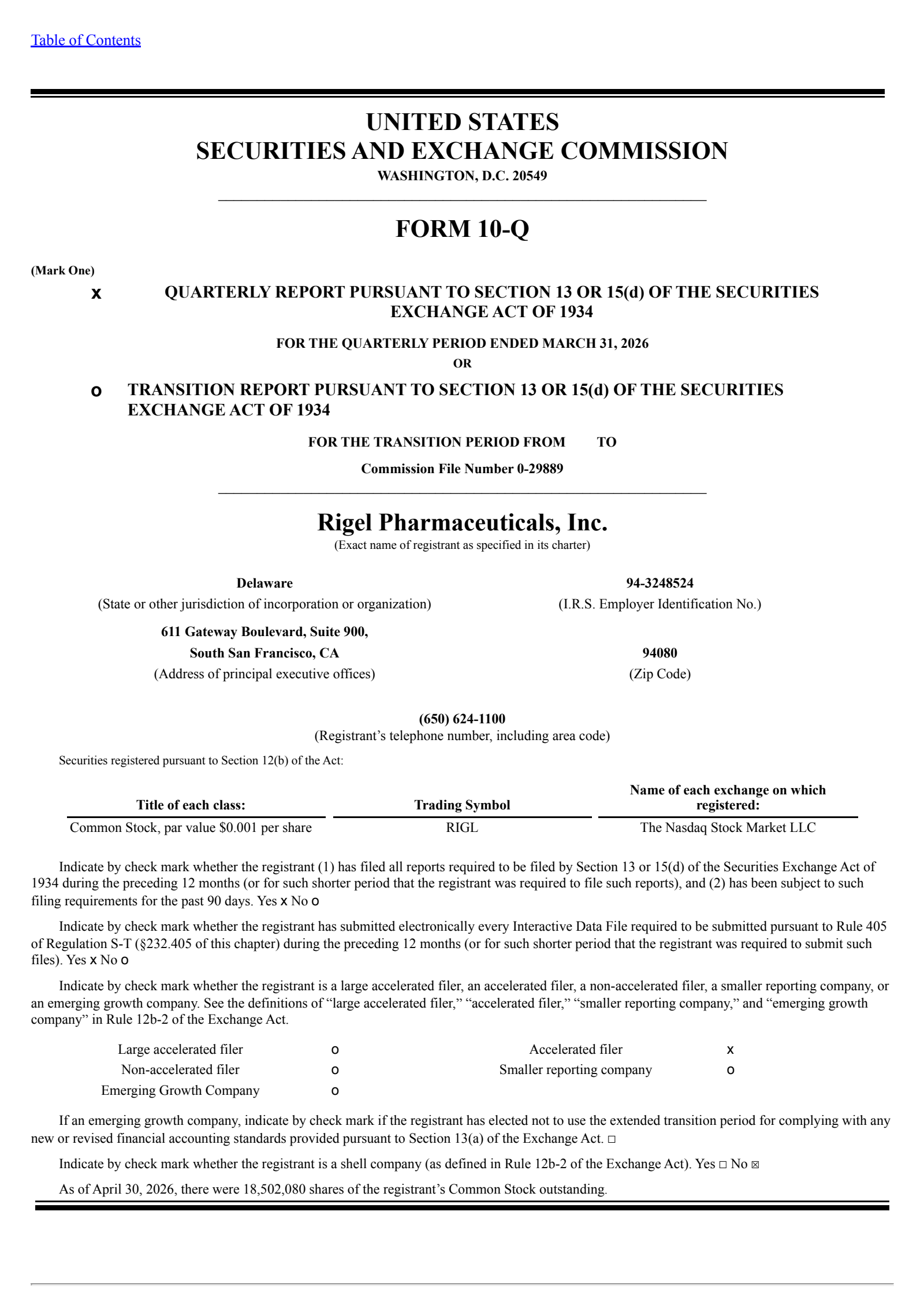 Rigel Pharmaceuticals' Q1 2026 Quarterly report