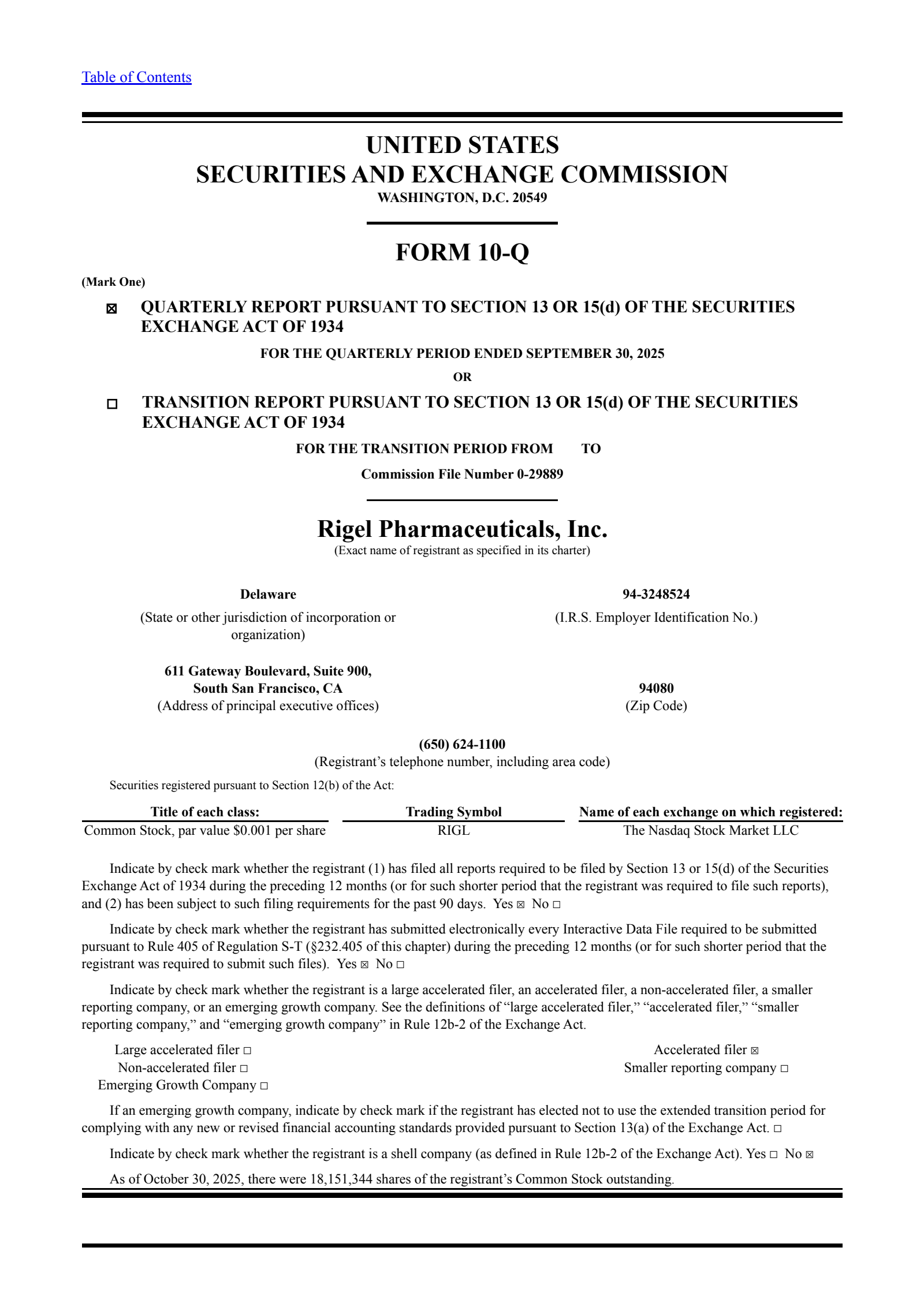 Rigel Pharmaceuticals' Q3 2025 Quarterly Report