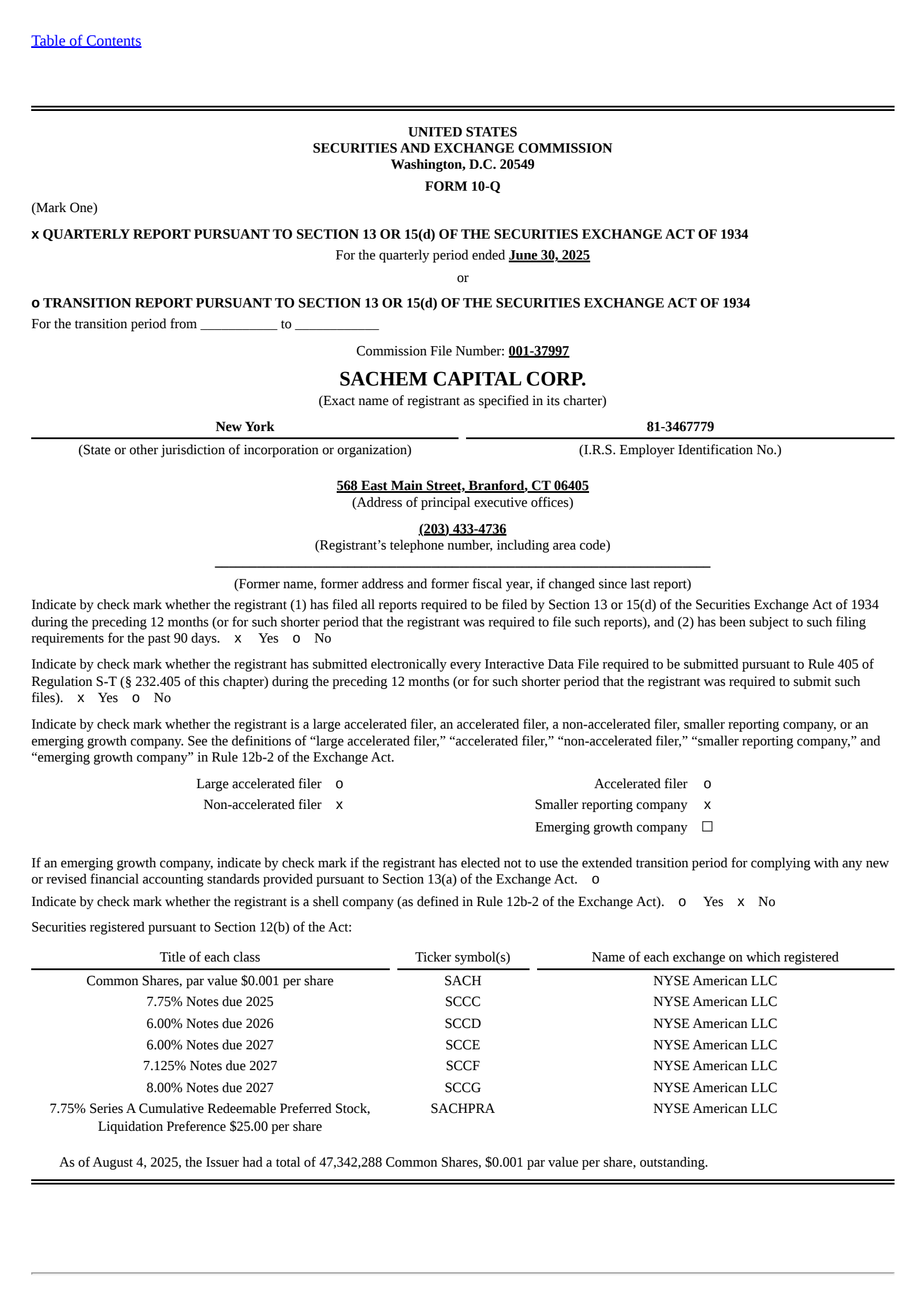Sachem Capital's Q2 2025 Quarterly report