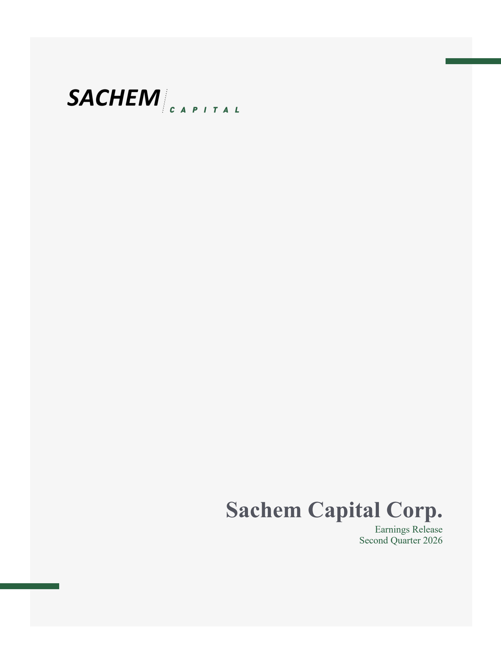 Sachem Capital's Q2 2026 Press Release