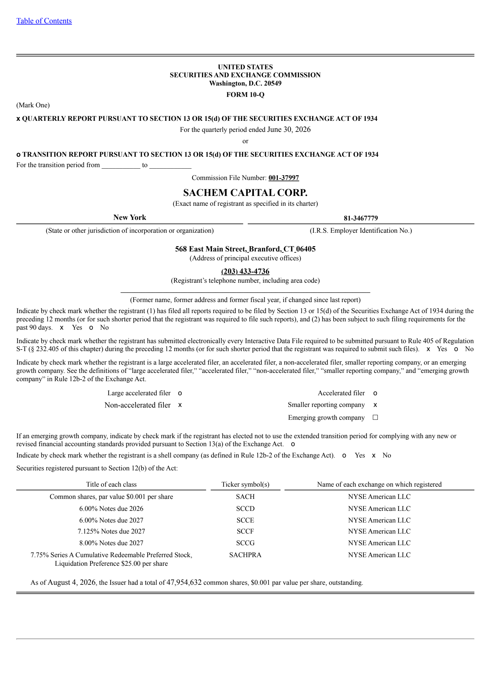 Sachem Capital's Q2 2026 Quarterly report