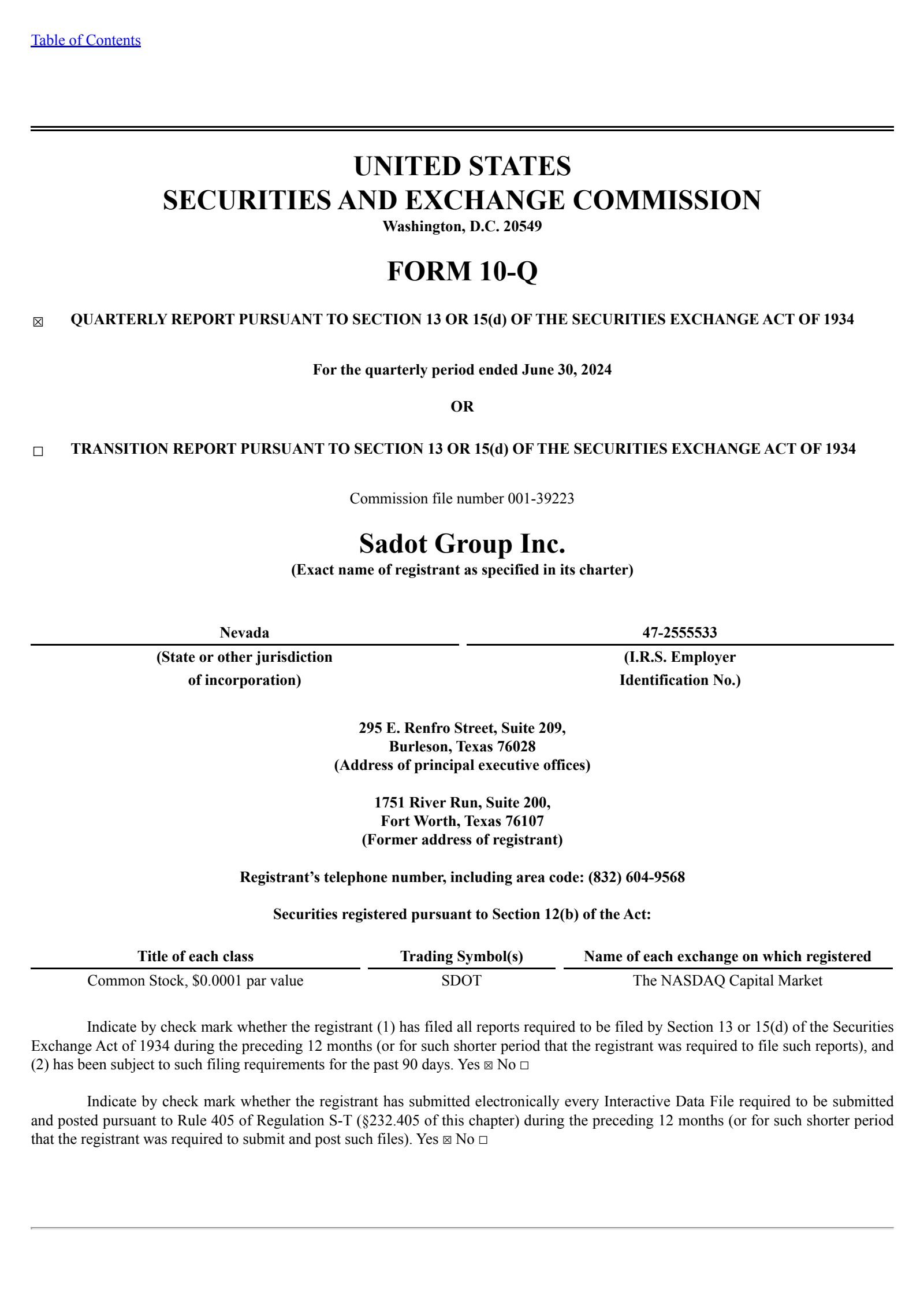 Sadot Group's Q2 2024 Quarterly report