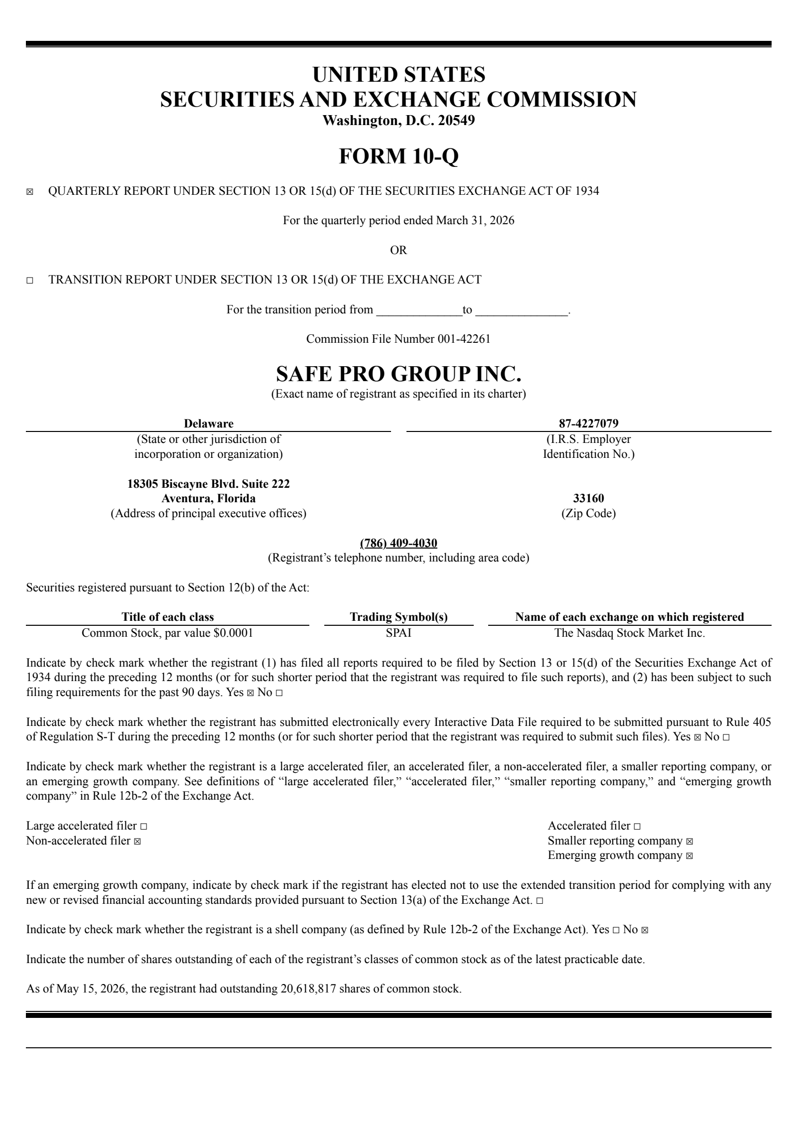 Safe Pro Group's Q1 2026 Quarterly report
