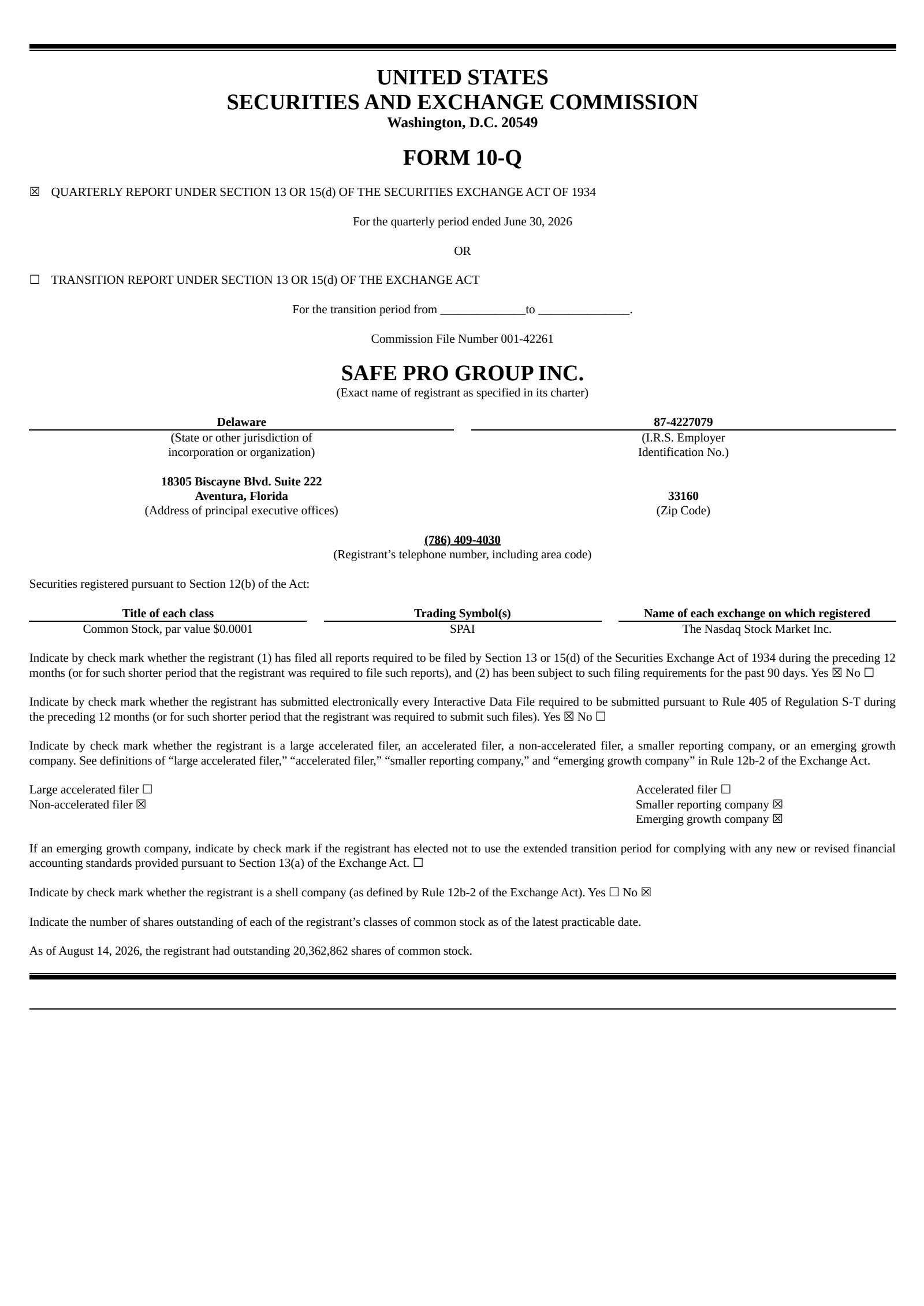 Safe Pro Group's Q2 2026 Quarterly report