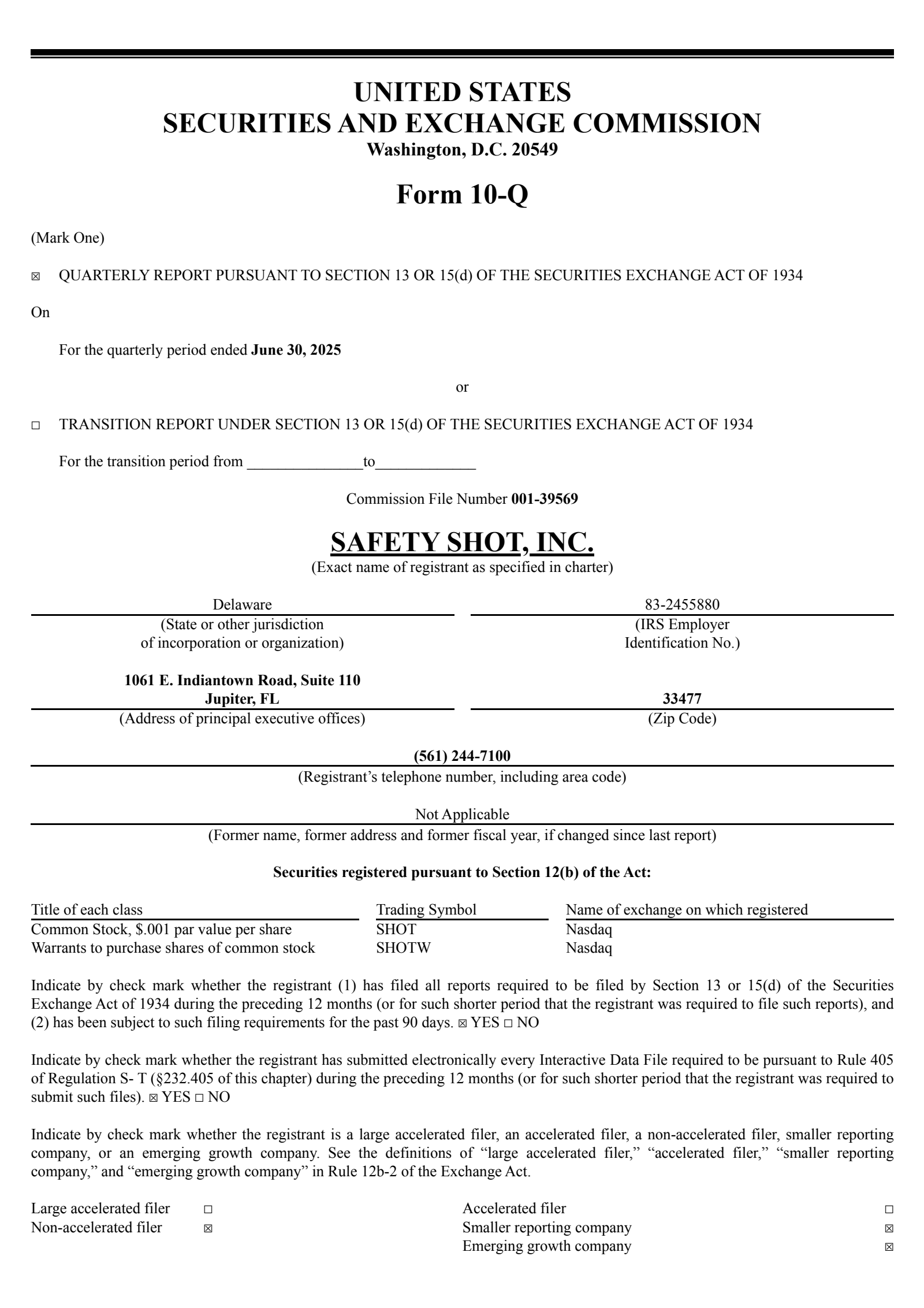 Safety Shot's Q2 2025 Quarterly report