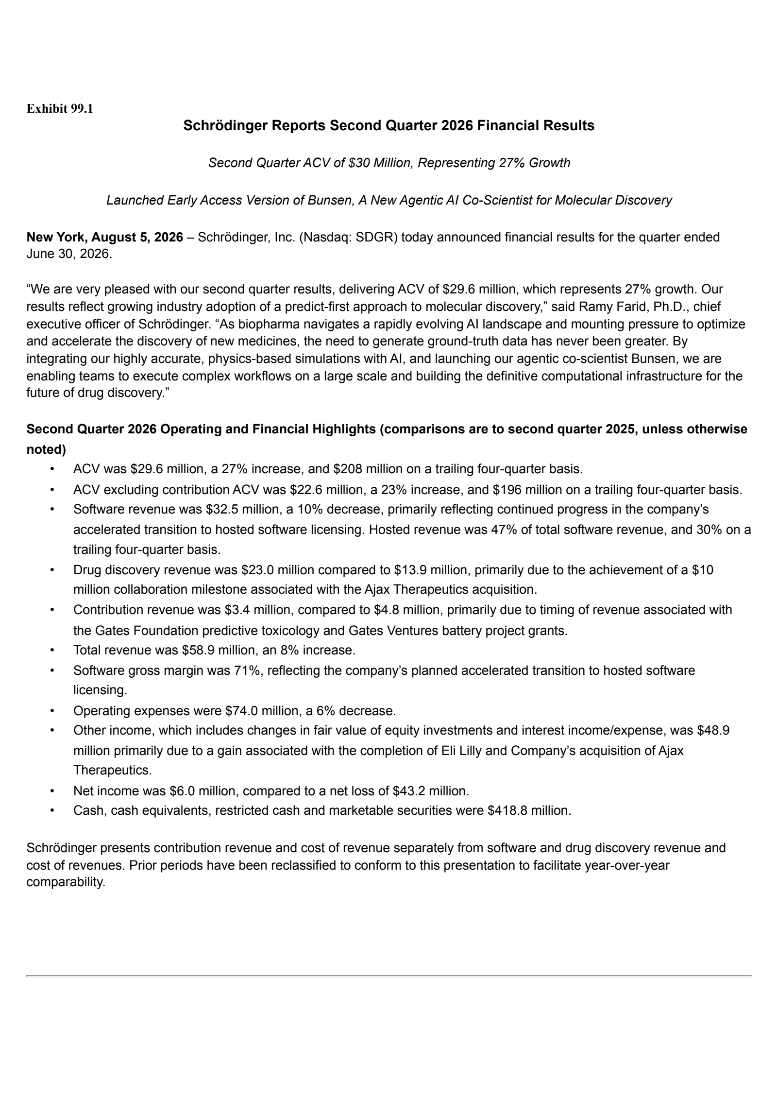 Schrodinger's Q2 2026 Press Release