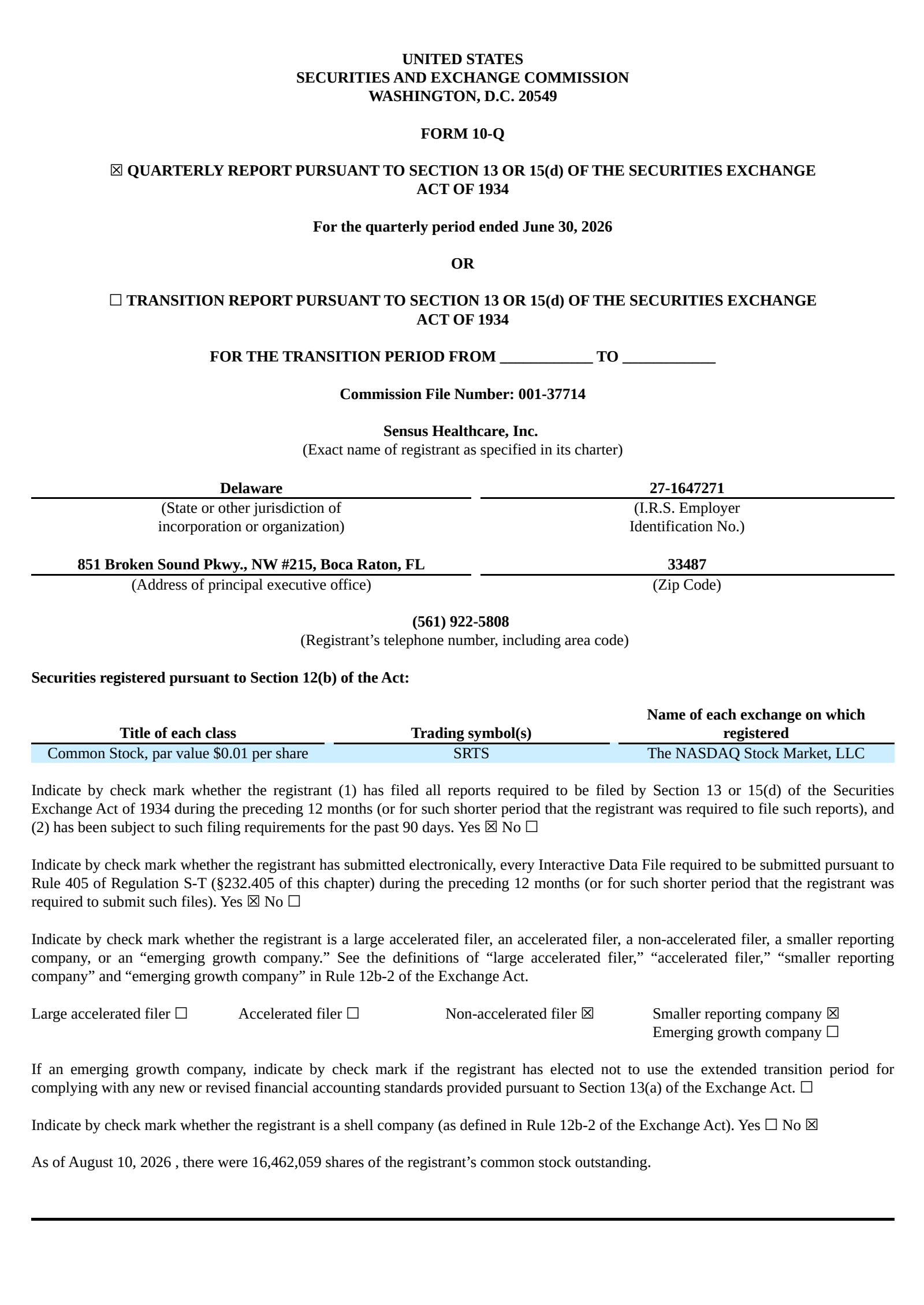 Sensus Healthcare's Q2 2026 Quarterly report