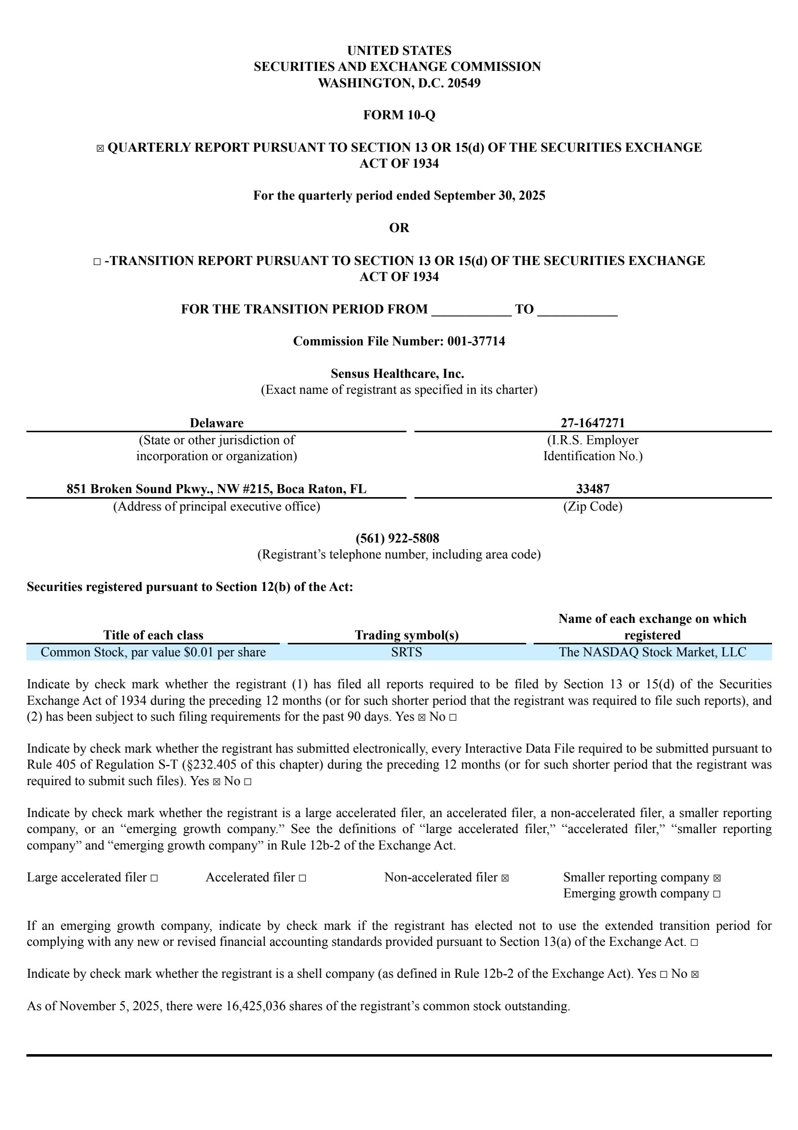 Sensus Healthcare's Q3 2025 Quarterly Report