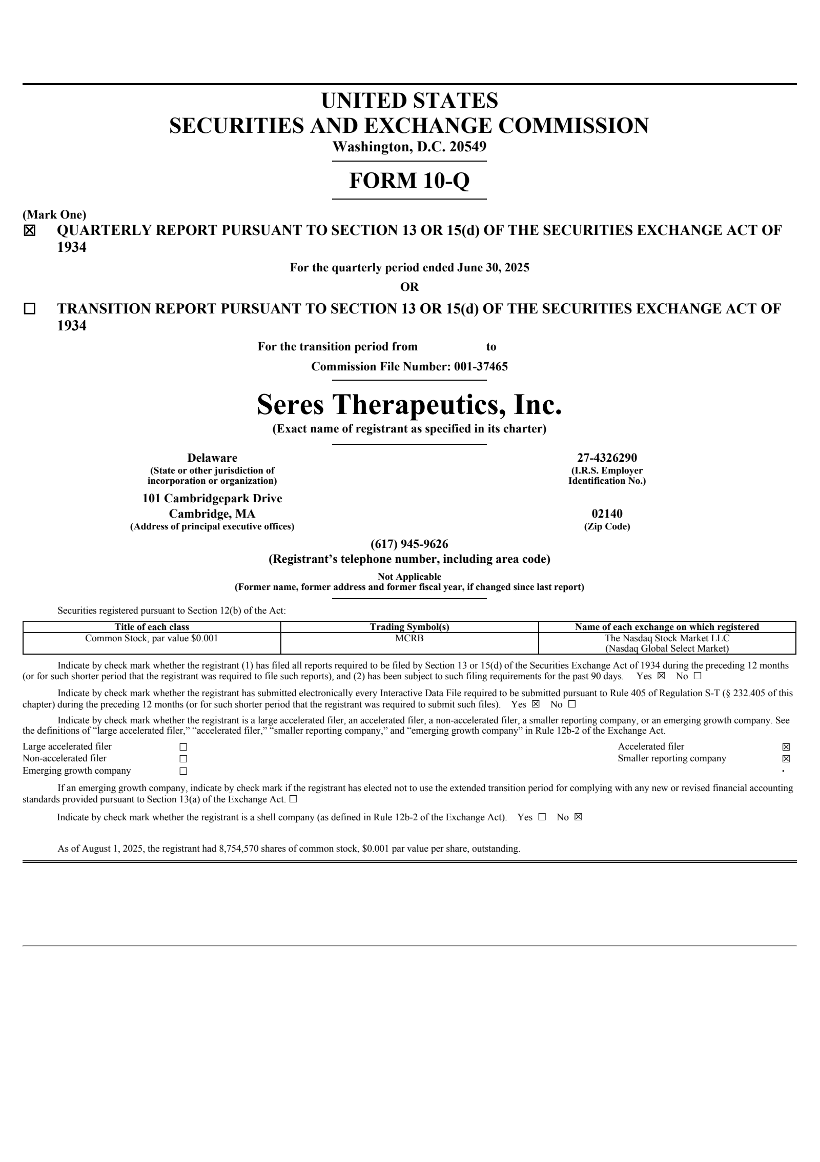 Seres Therapeutics' Q2 2025 Quarterly Report