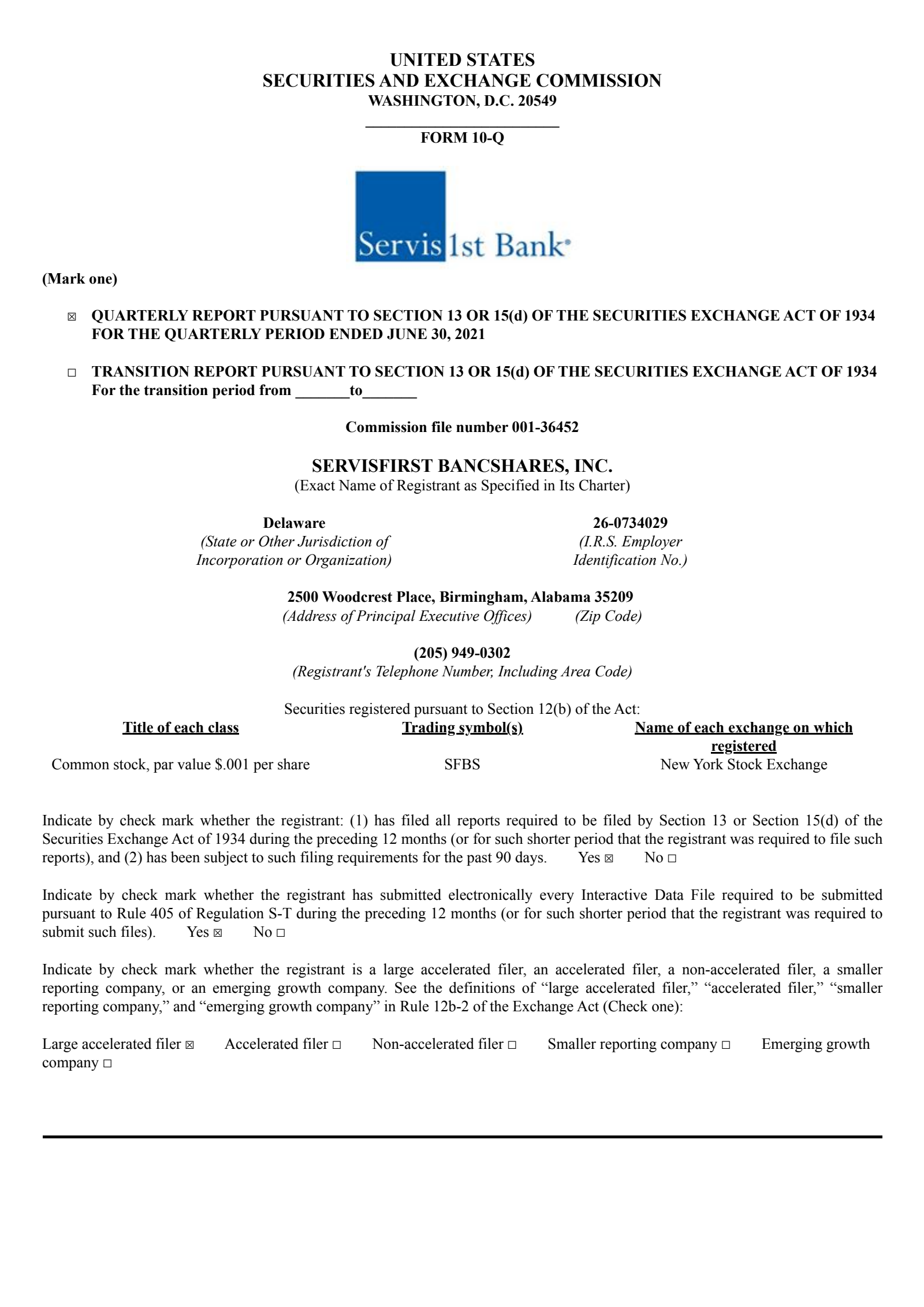 ServisFirst Bancshares' Q2 2021 Quarterly report