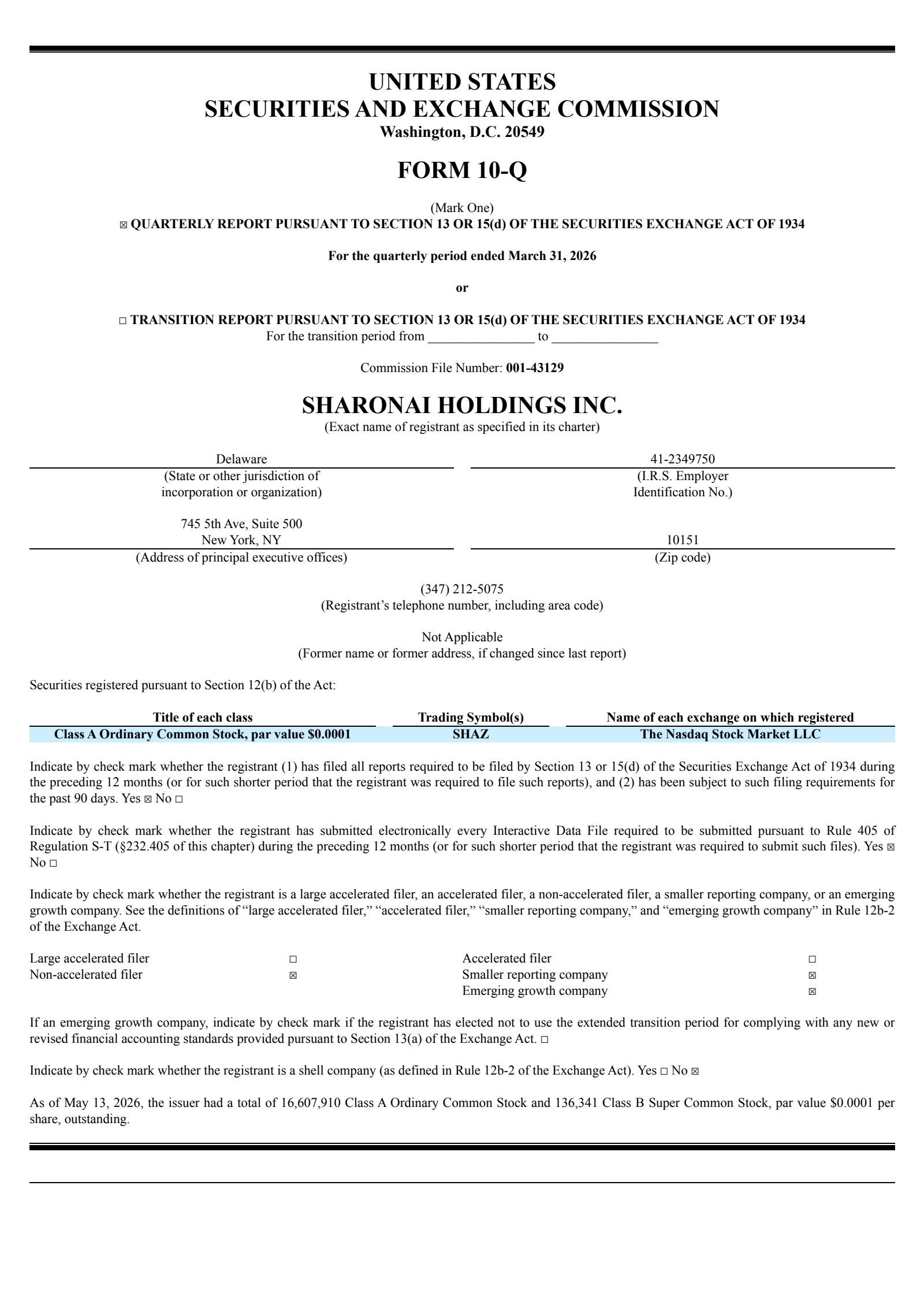 SharonAI Holdings, Inc. Class A Common Stock's Q1 2026 Quarterly report
