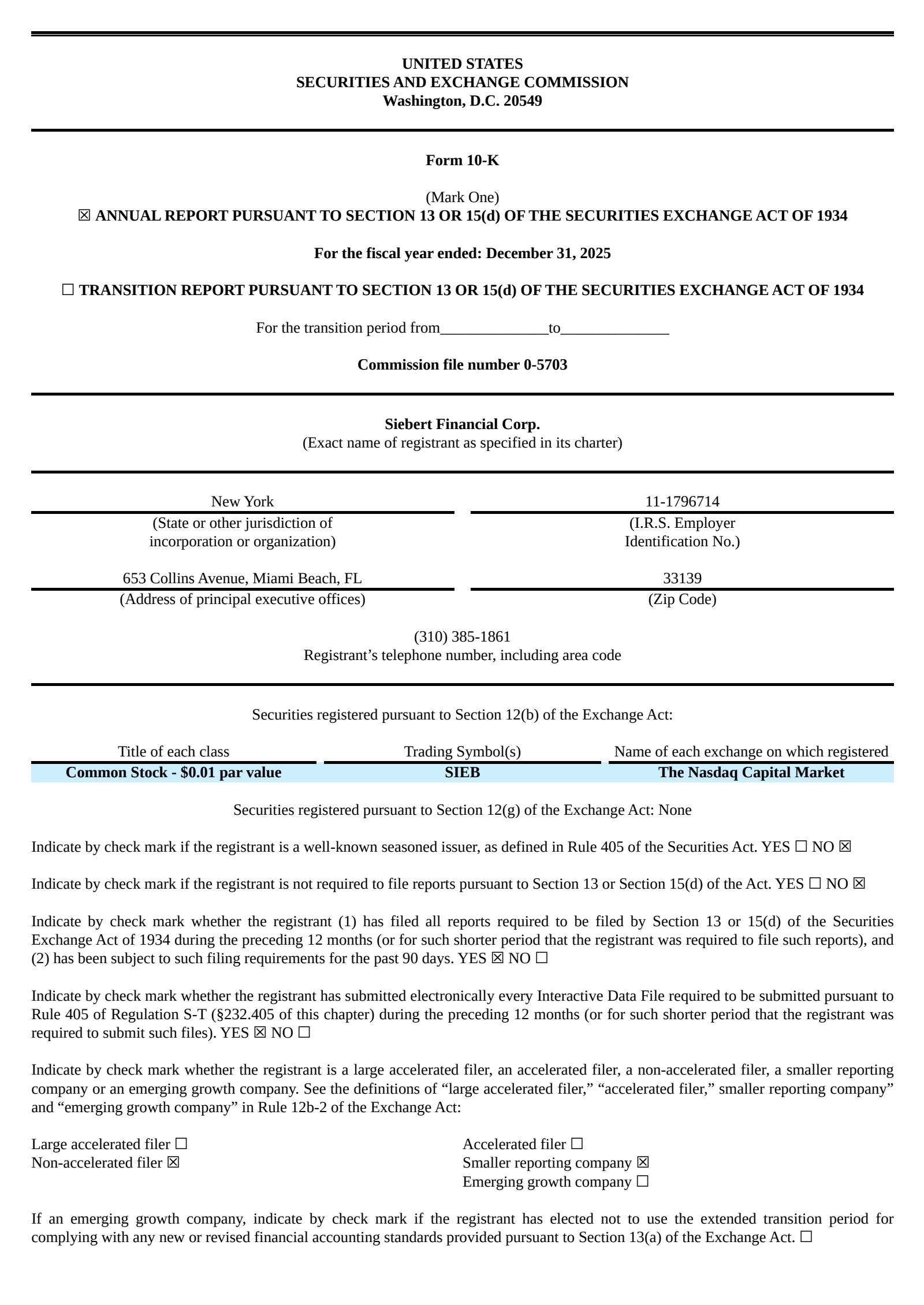 Siebert Financial's Q4 2025 Annual report