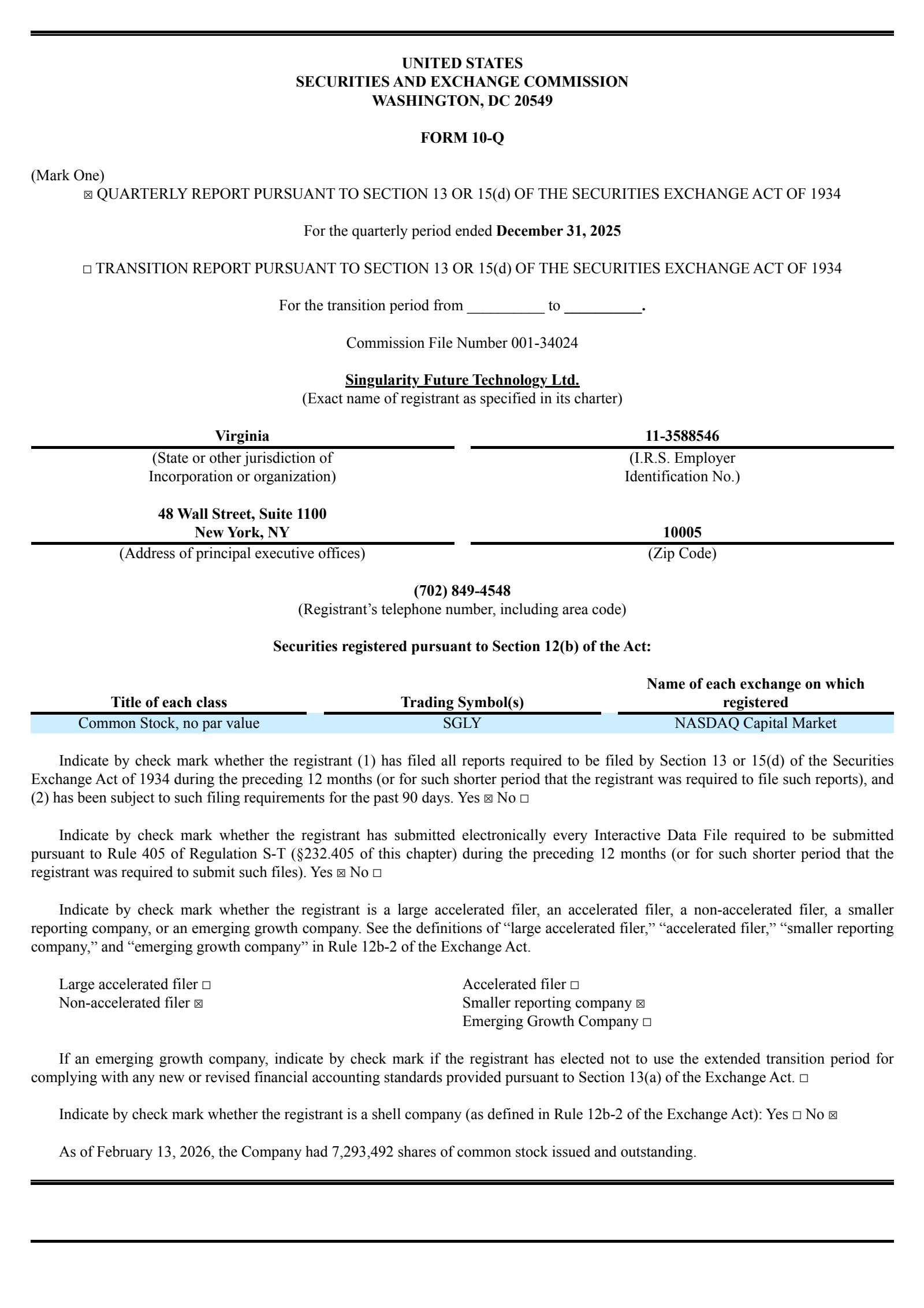 Singularity Future Technology's Q2 2026 Quarterly report