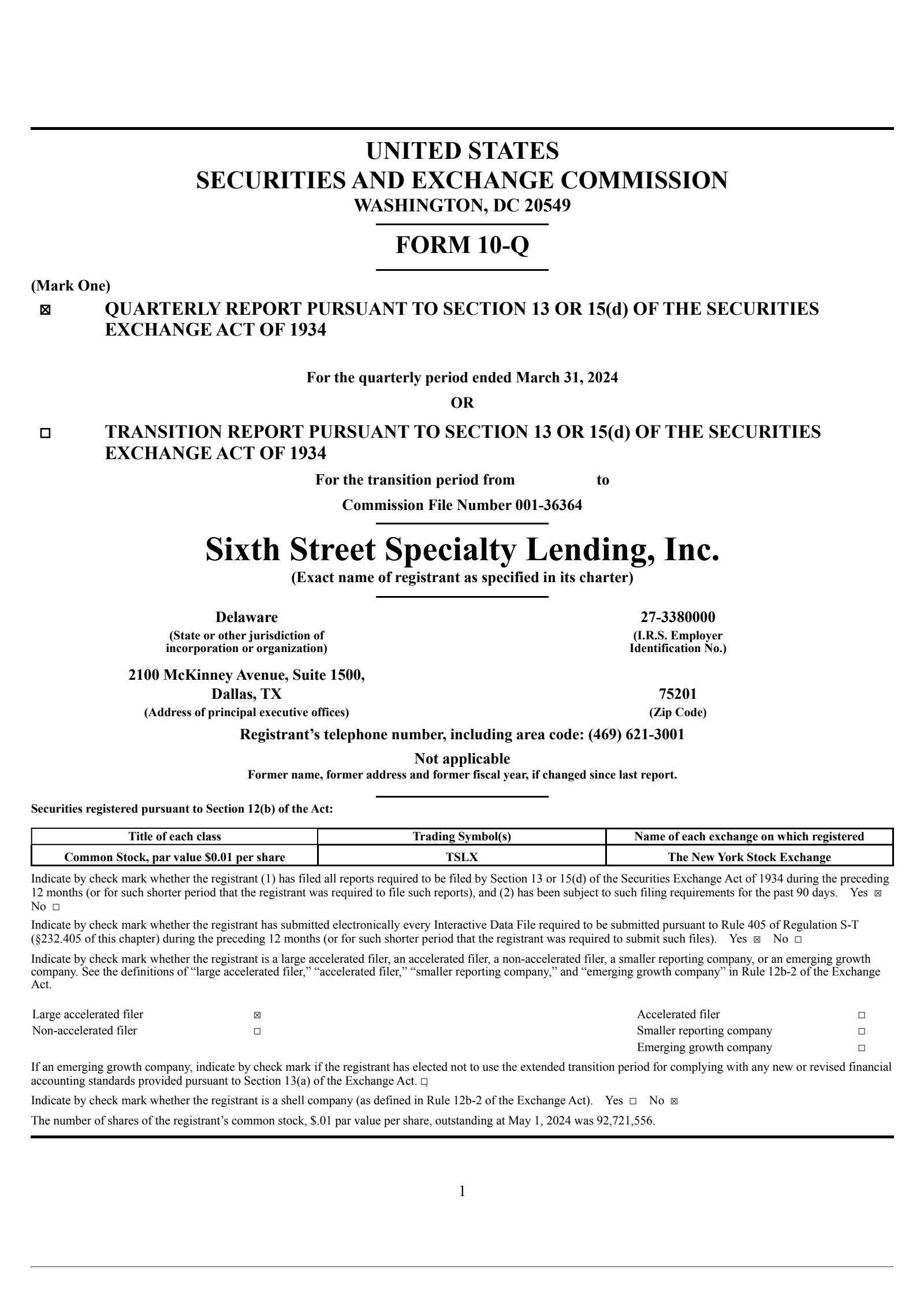 Sixth Street Specialty Lending's Q1 2024 Quarterly report