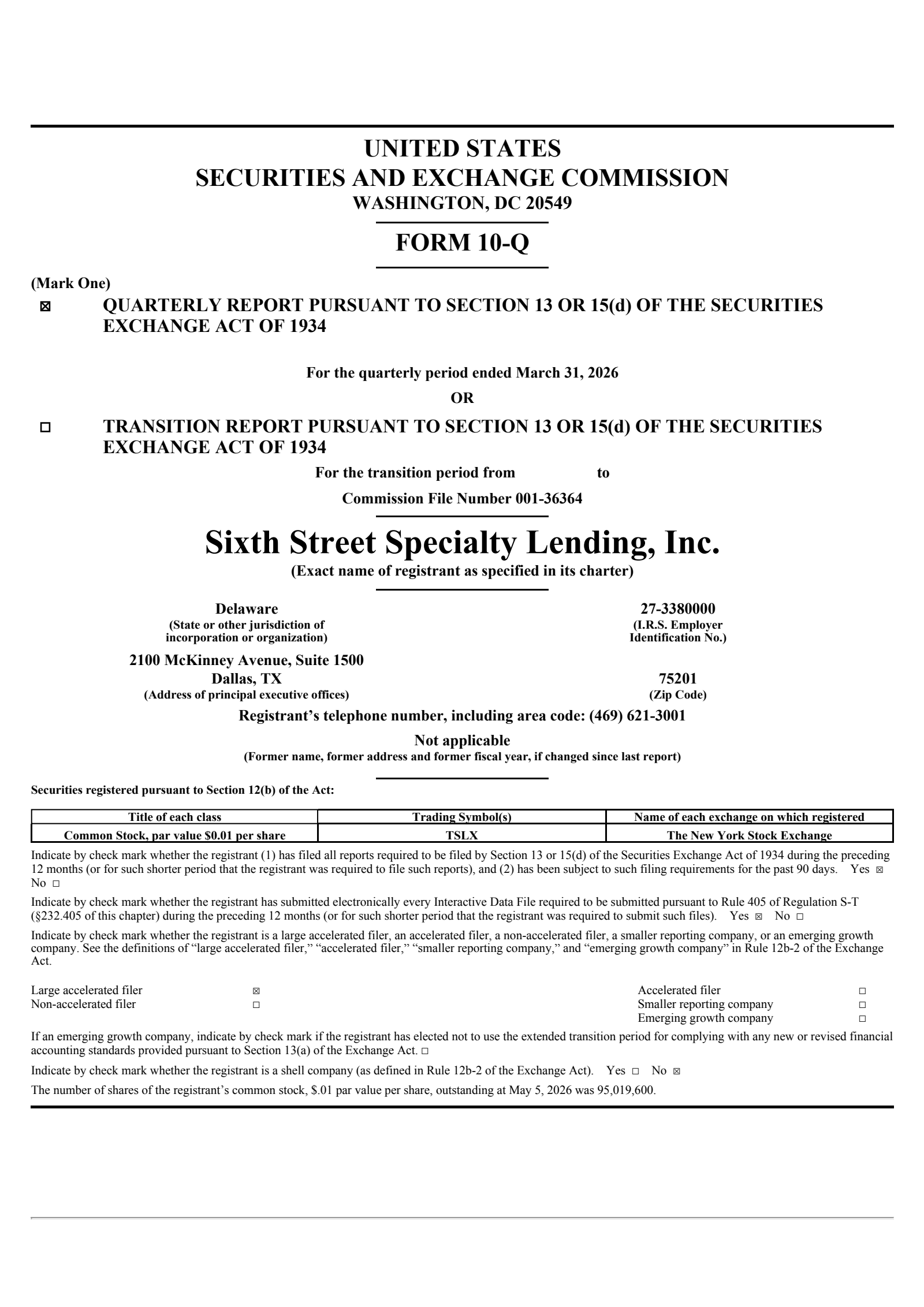 Sixth Street Specialty Lending's Q1 2026 Quarterly report