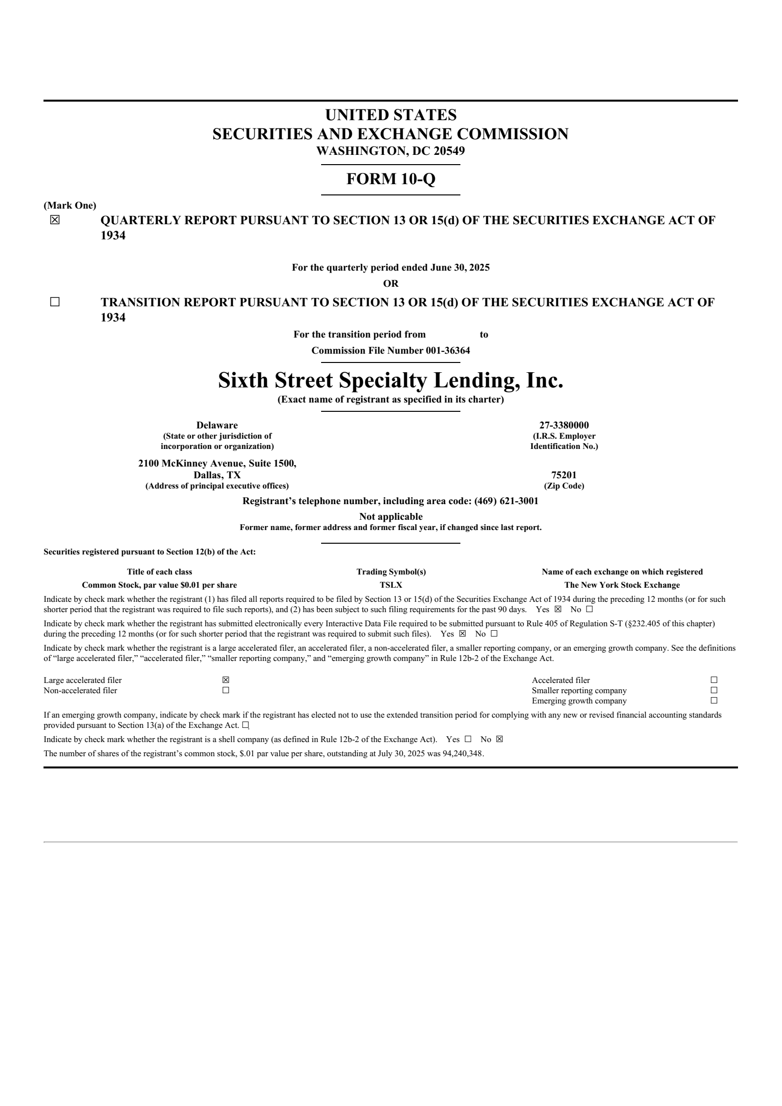 Sixth Street Specialty Lending's Q2 2025 Quarterly Report