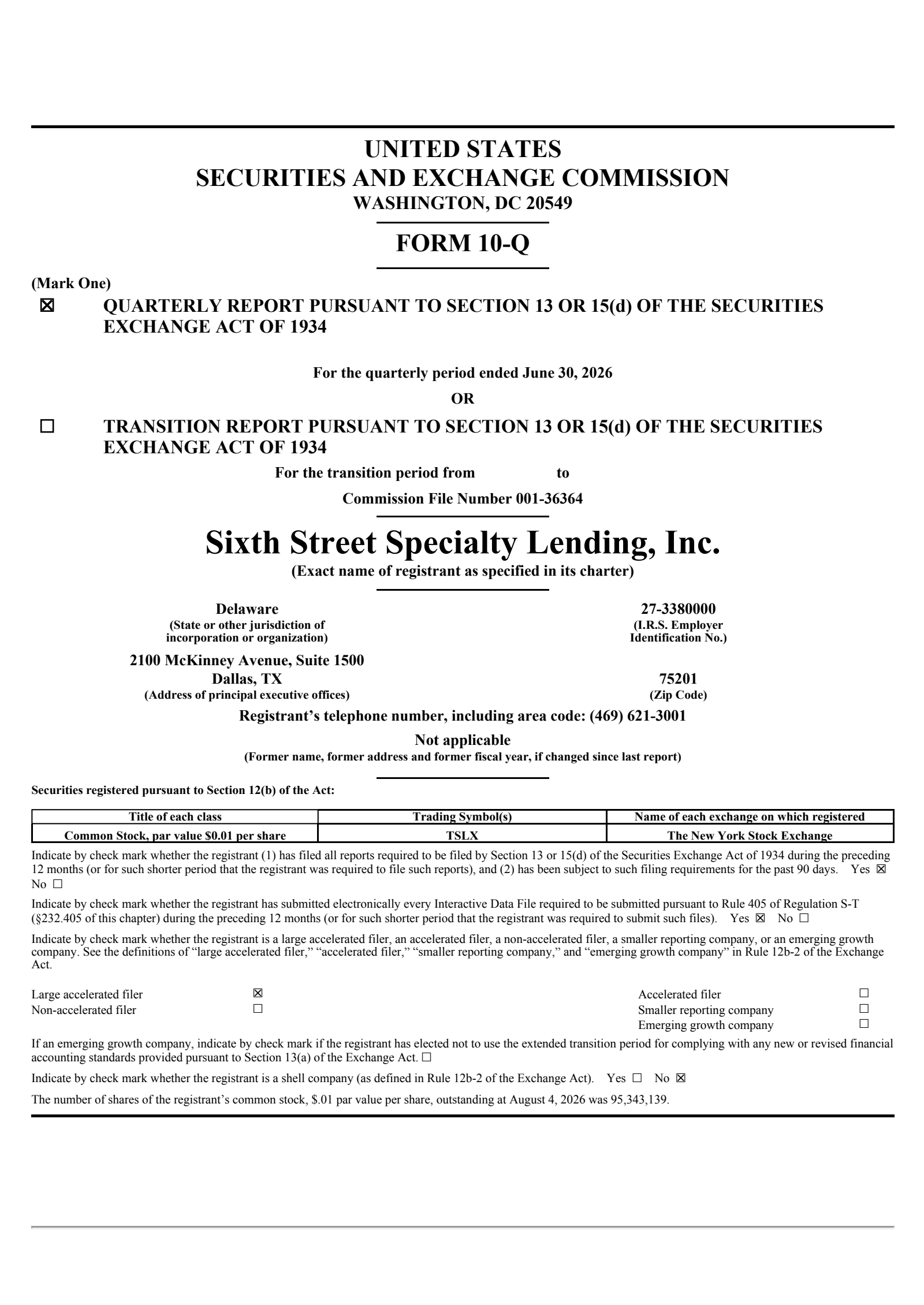 Sixth Street Specialty Lending's Q2 2026 Quarterly report