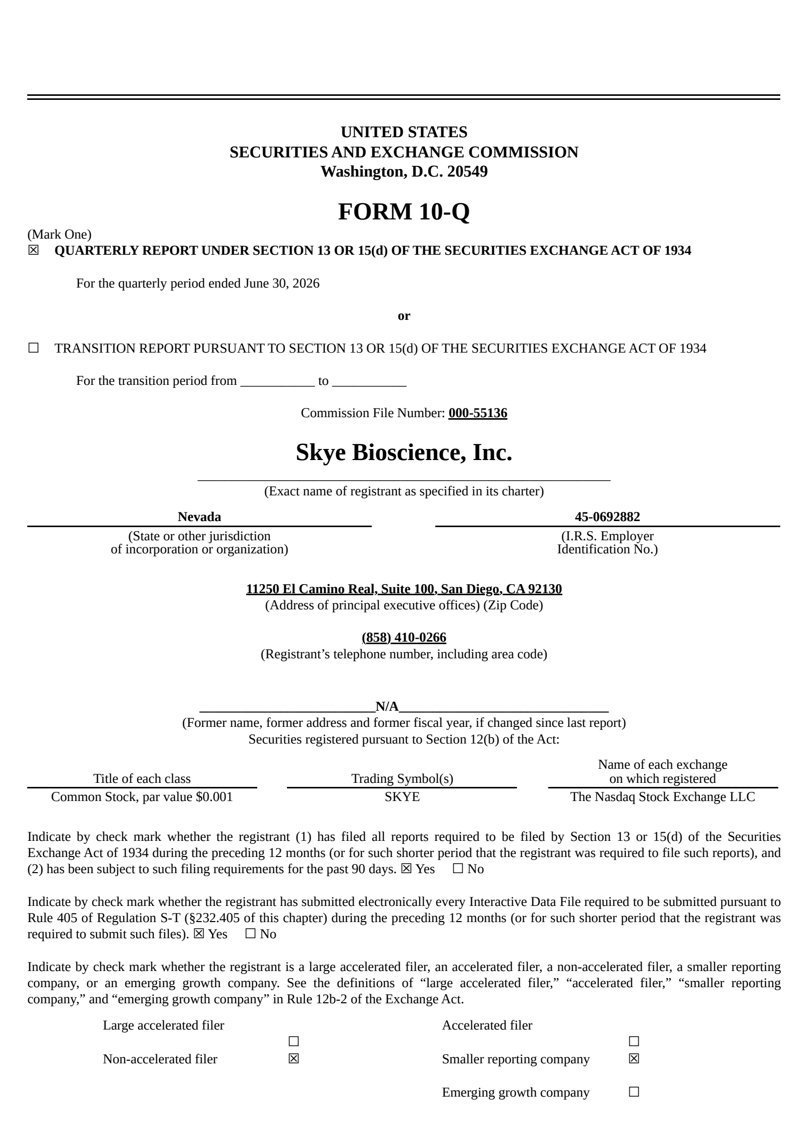Skye Bioscience's Q2 2026 Quarterly report