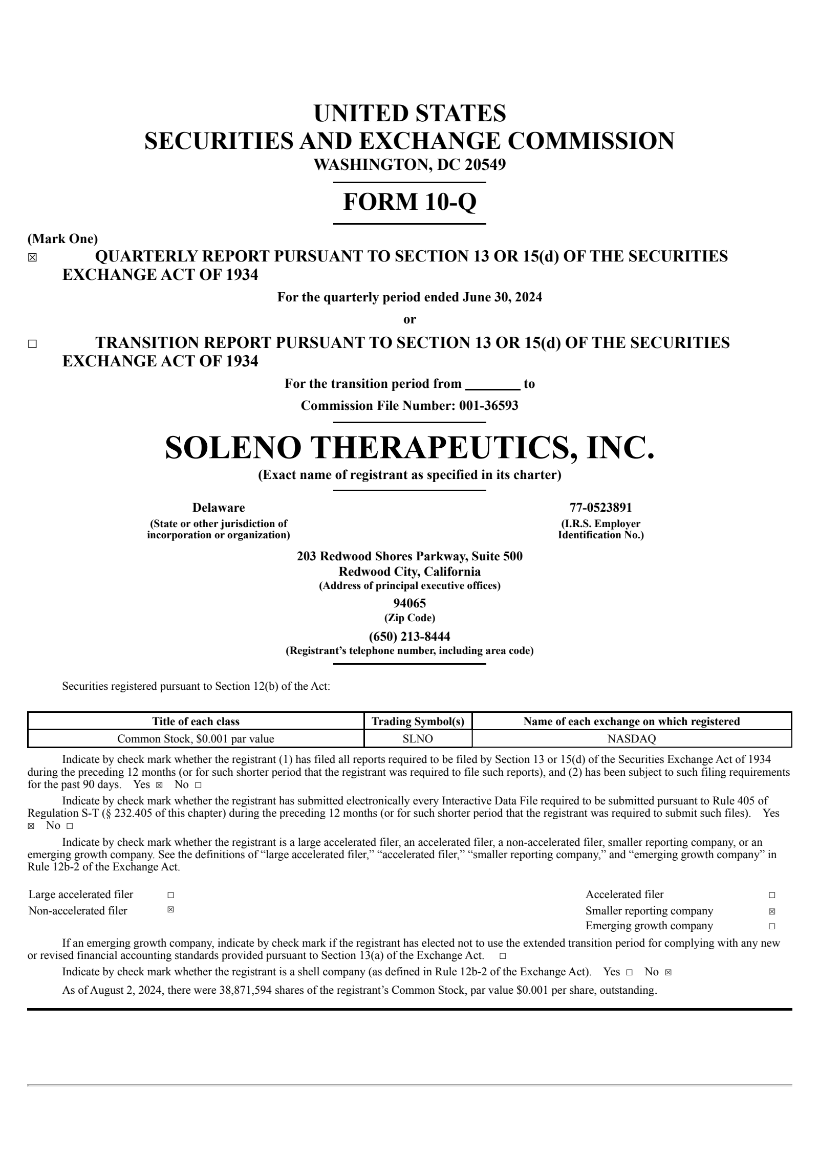 Soleno Therapeutics' Q2 2024 Quarterly report