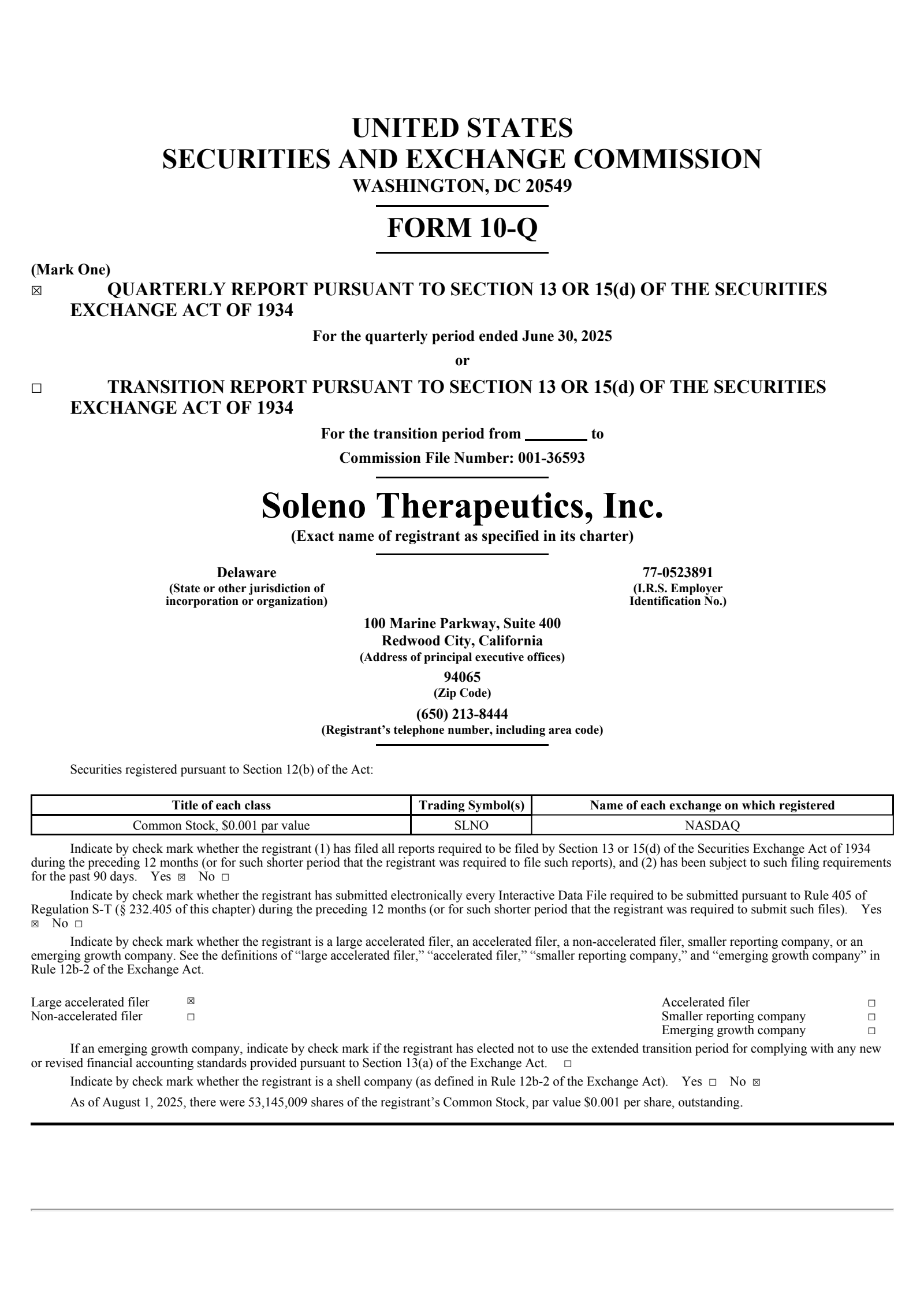Soleno Therapeutics' Q2 2025 Quarterly report